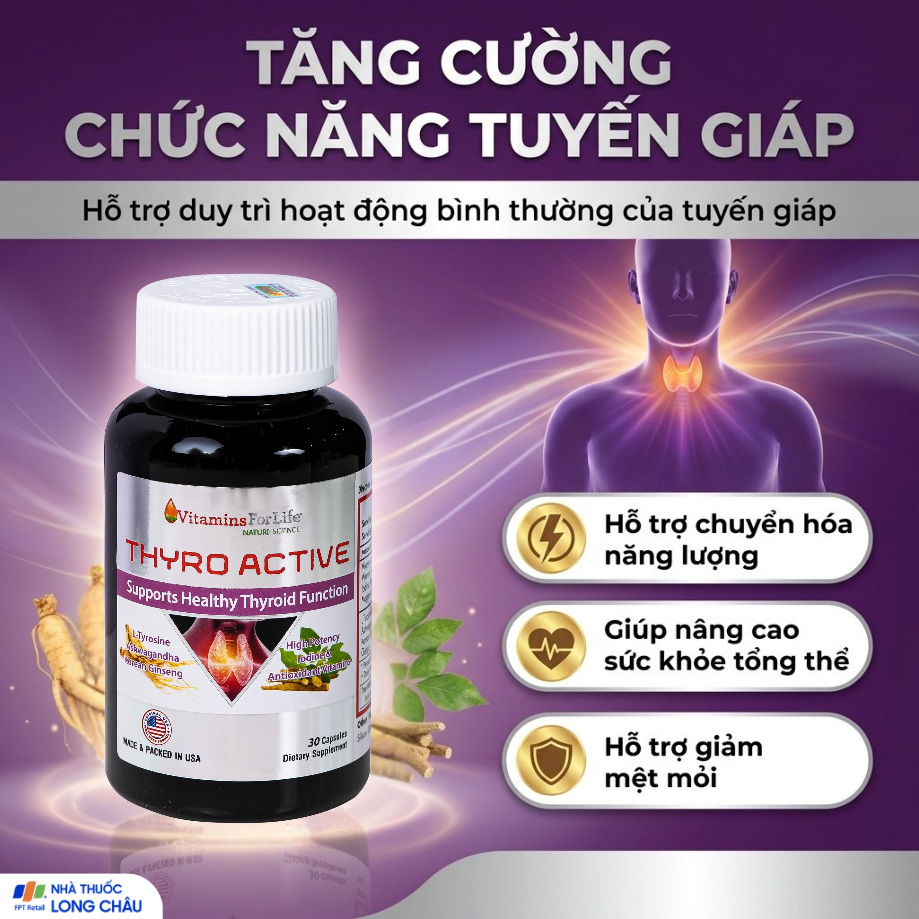 Hình ảnh Viên uống bổ sung L-Tyrosine, I-ốt, hỗ trợ tăng cường chức năng tuyến giáp Thyro Active Vitamins For Life (Hộp 30 viên)