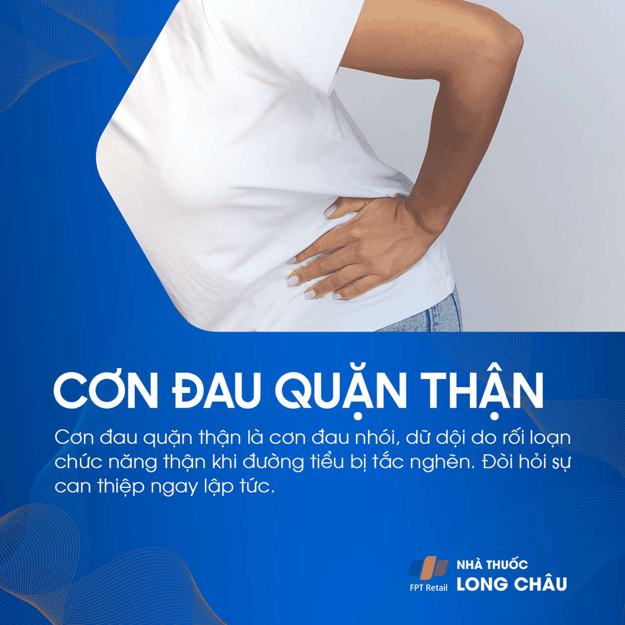 Cơn đau quặn thận là cơn đau nhói, dữ dội do rối loạn chức năng thận