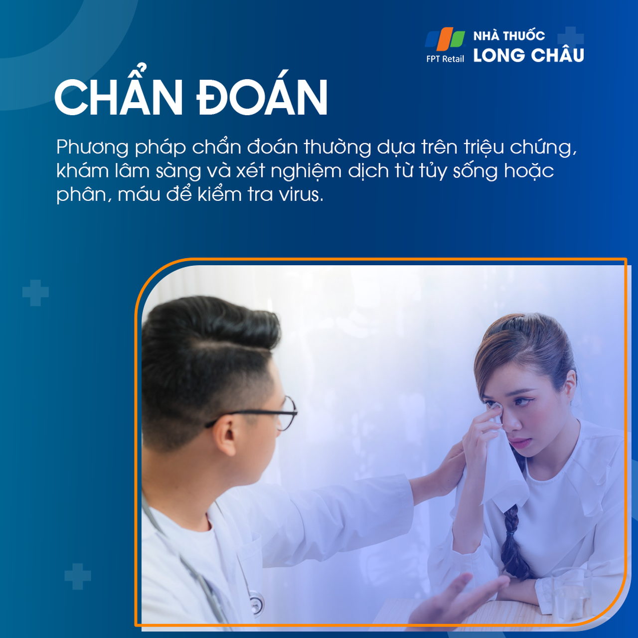 xem xét các triệu chứng của bệnh nhân, khám lâm sàng và tiến hành lấy mẫu dịch từ tủy sống bằng cách chọc dò tủy sống