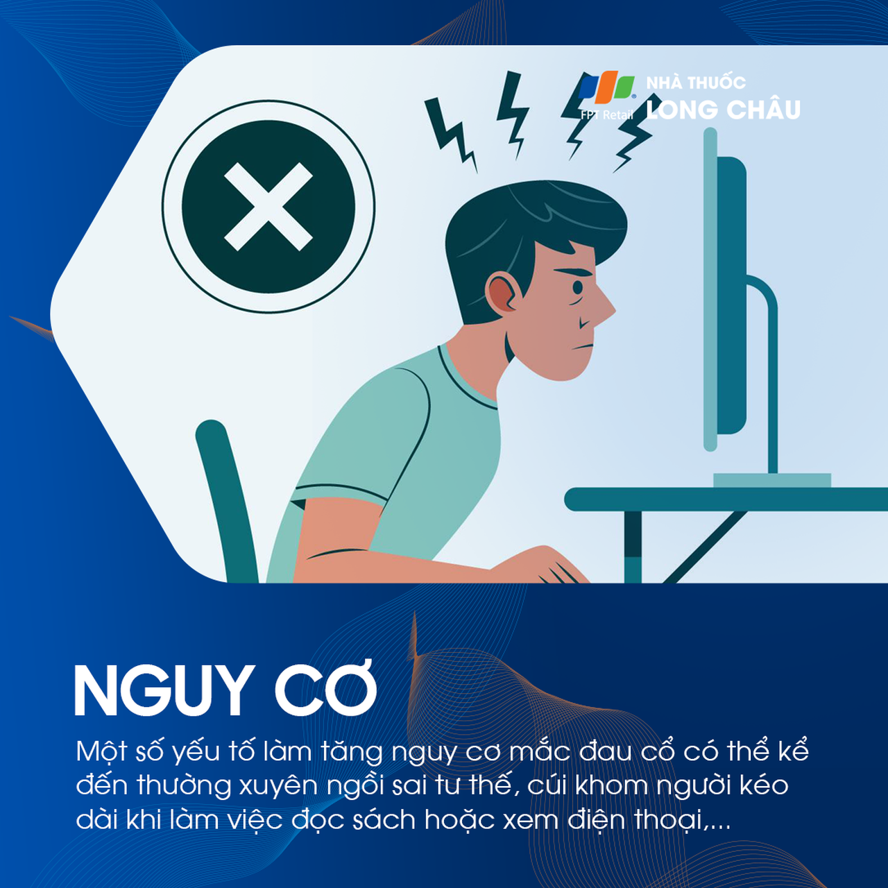 Nguy cơ đau cổ: Người thường ngồi sai tư thế, cúi khom lâu khi dùng điện thoại, đọc sách dễ mắc đau cổ.
