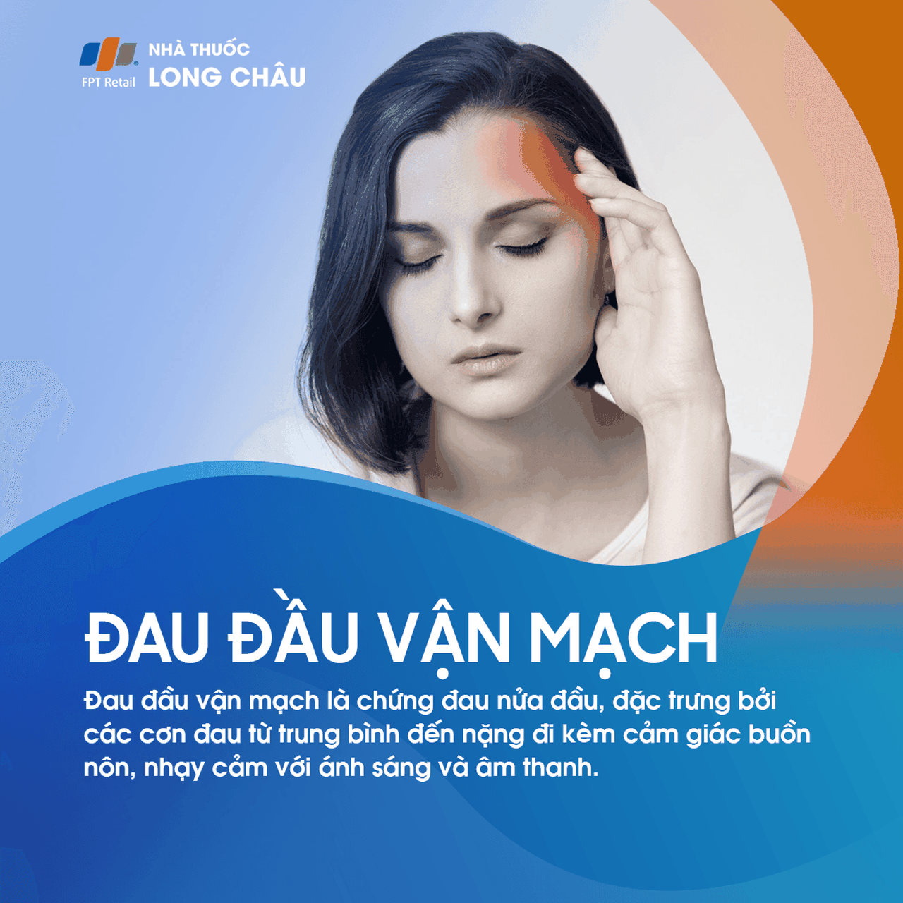 Đau đầu vận mạch là chứng đau nửa đầu đặc trưng bởi các cơn đau đầu