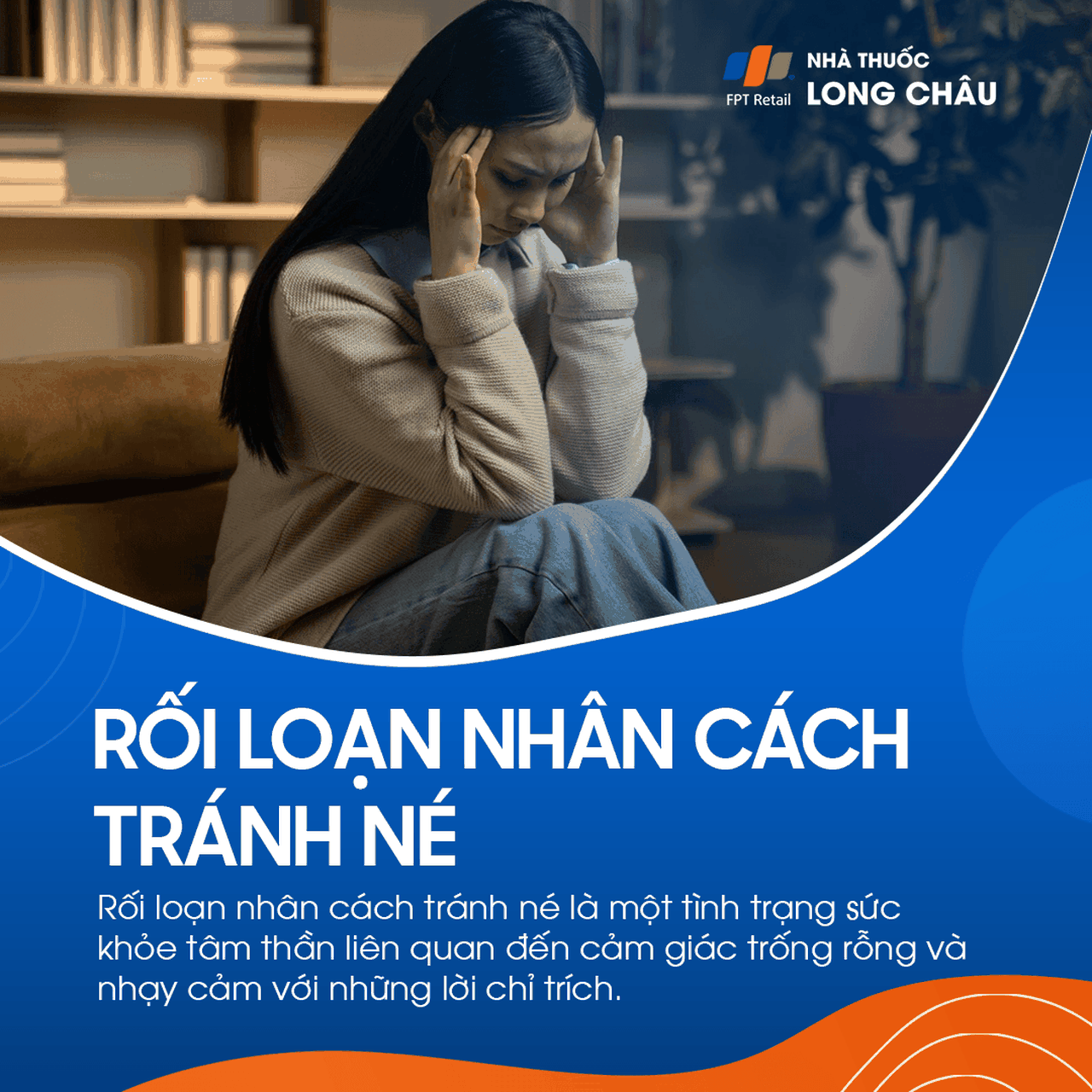 Rối loạn nhân cách né tránh 1