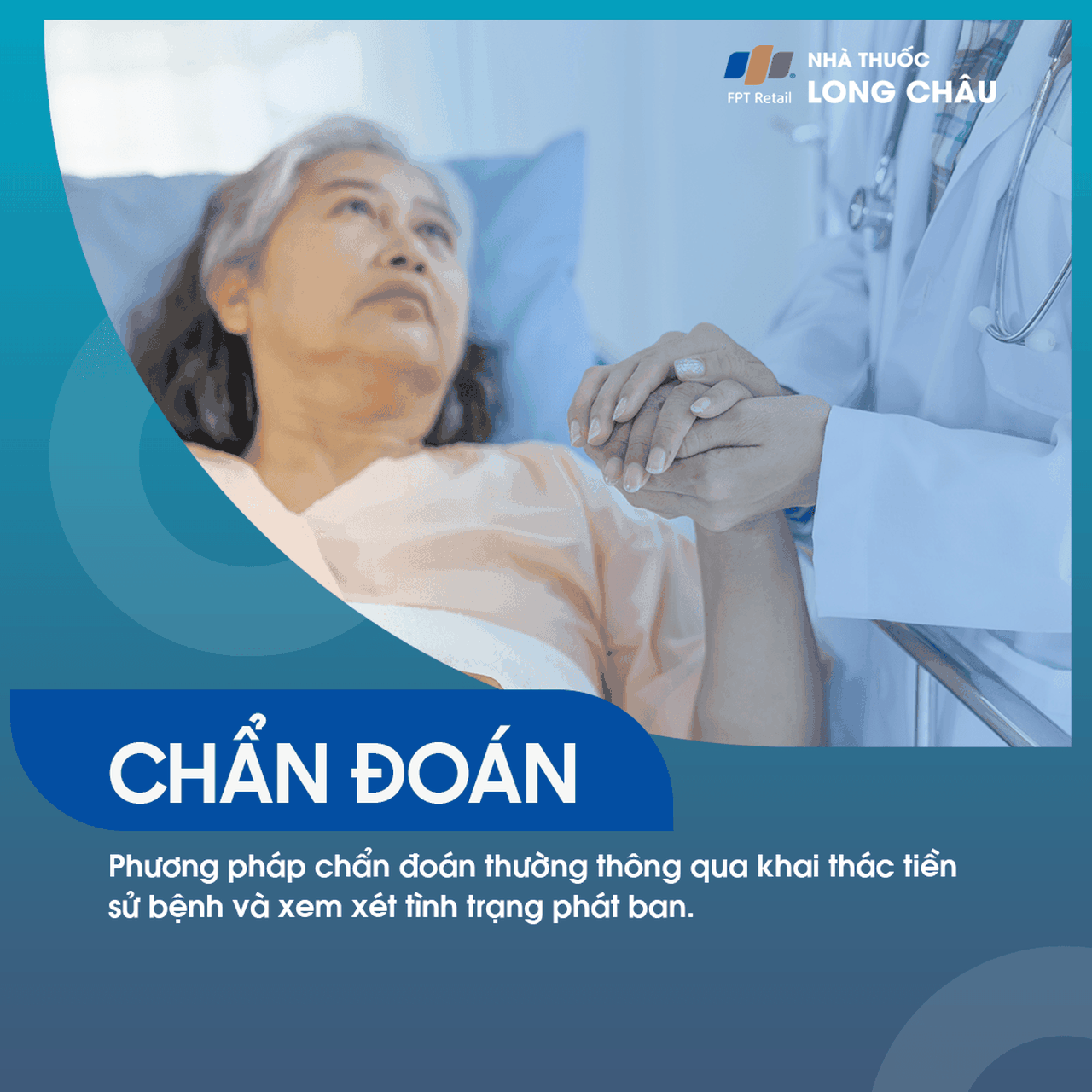 kiểm tra các nốt phát ban đặc trưng của bệnh giời leo để xác định chẩn đoán