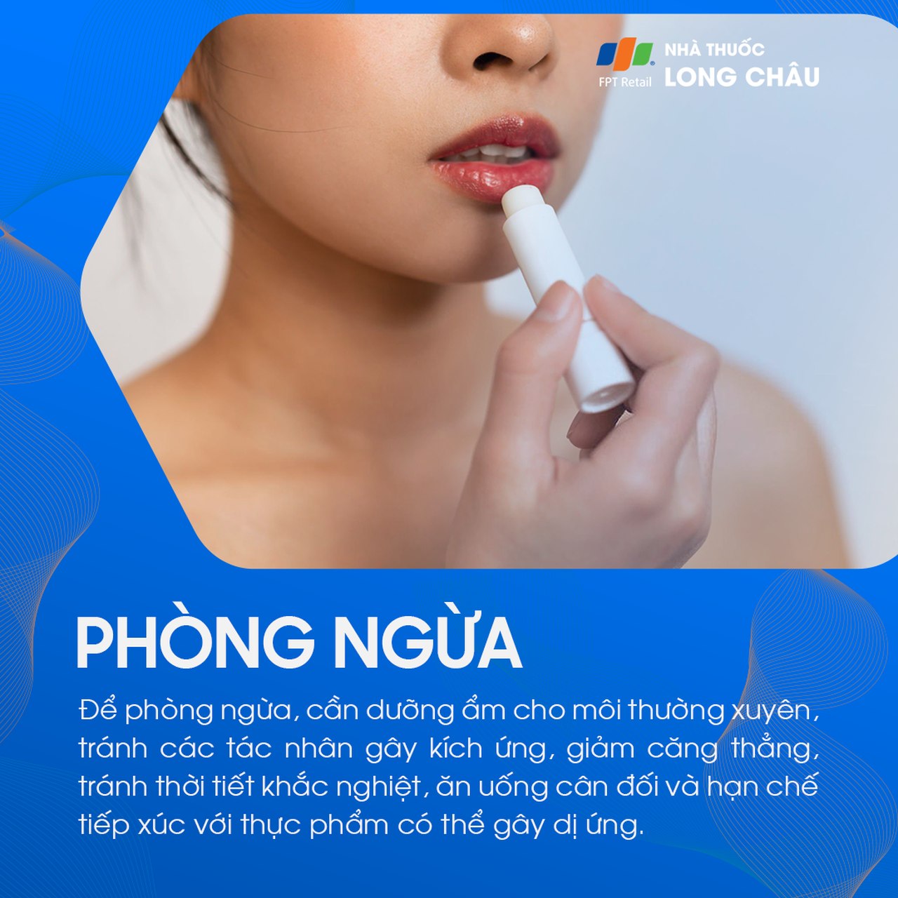 Phương pháp phòng ngừa chàm môi bao gồm duy trì độ ẩm cho môi 