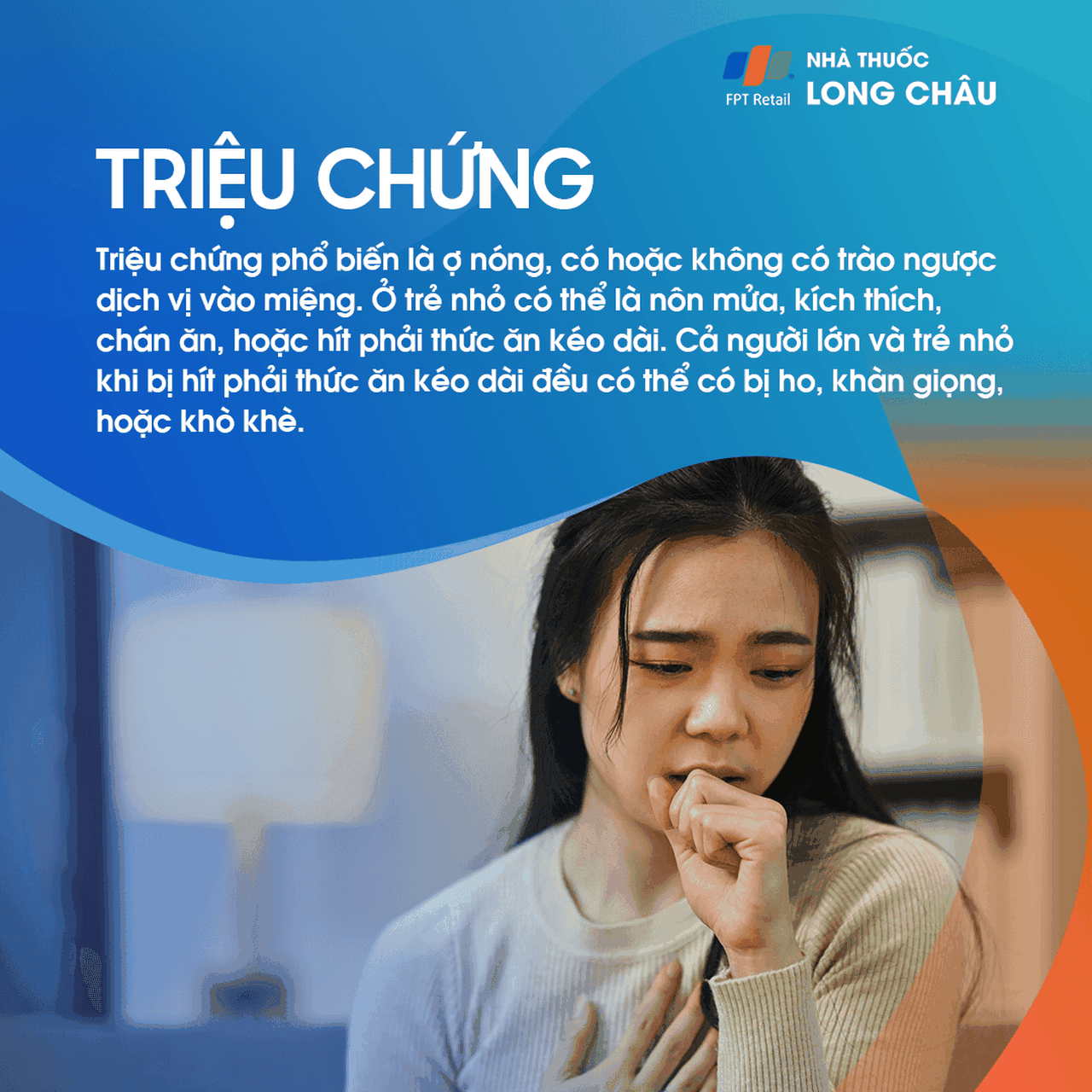 Triệu chứng trào ngược dạ dày gây ợ nóng và ho kéo dài