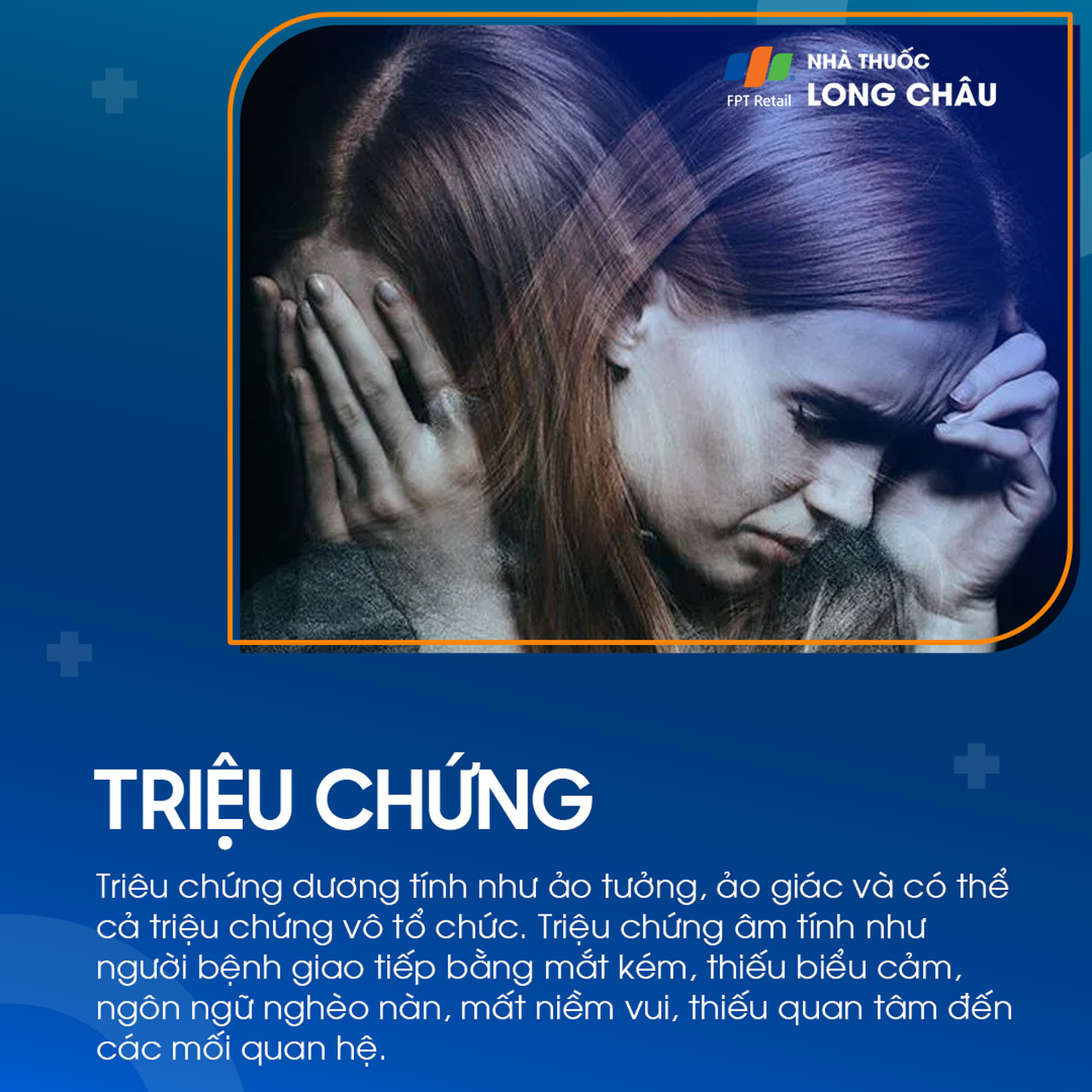 Triệu chứng tâm thần phân liệt: ảo giác và hoang tưởng