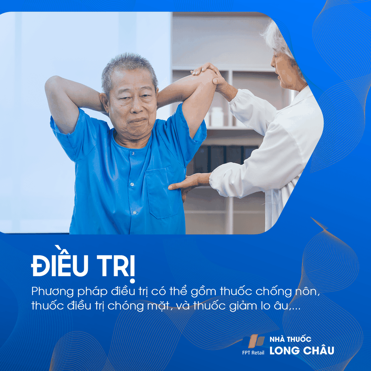 Điều trị rối loạn tiền đình bằng thuốc giảm chóng mặt, vật lý trị liệu và thay đổi lối sống