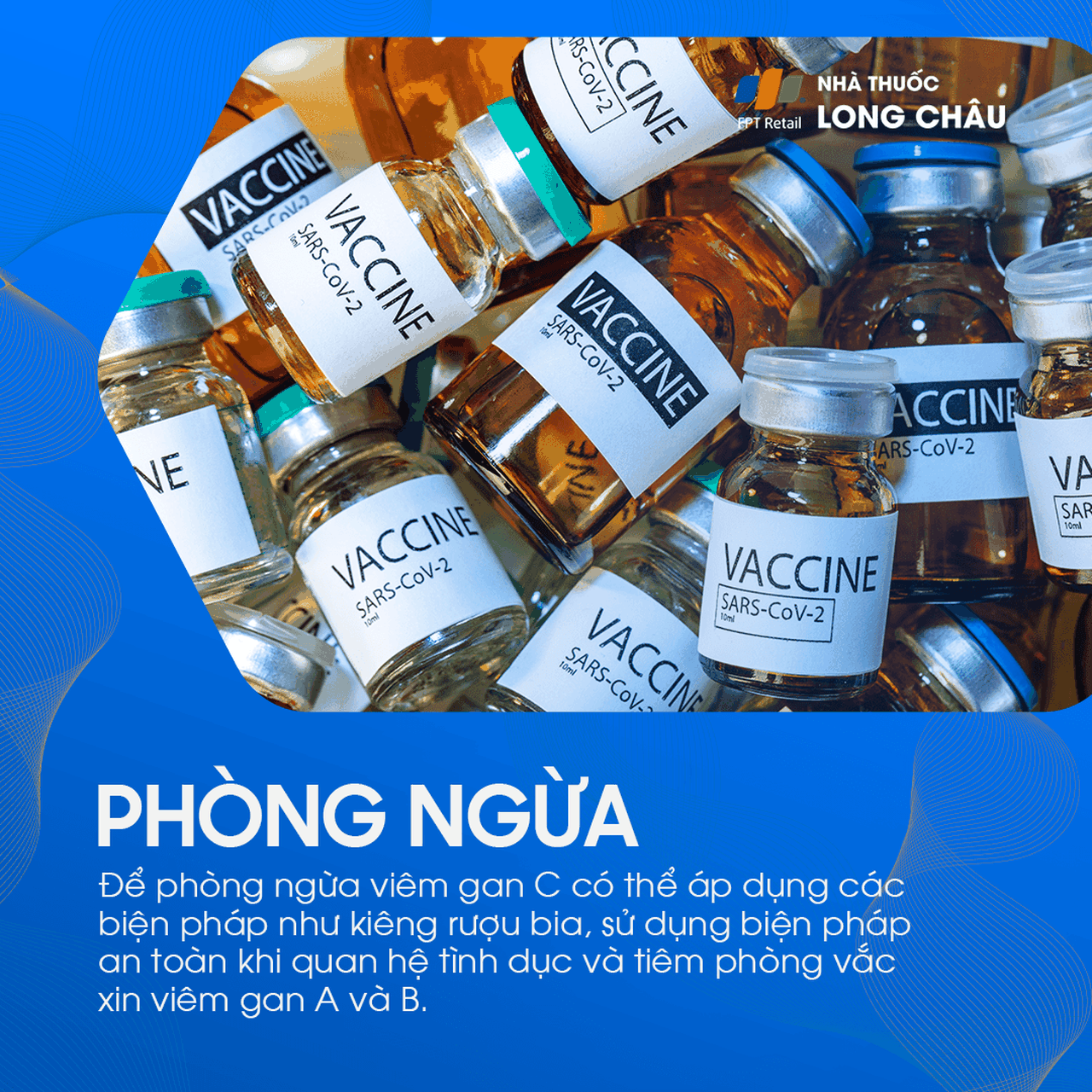 Phòng ngừa viêm gan C - Cách bảo vệ gan và ngăn ngừa lây nhiễm vi-rút viêm gan C