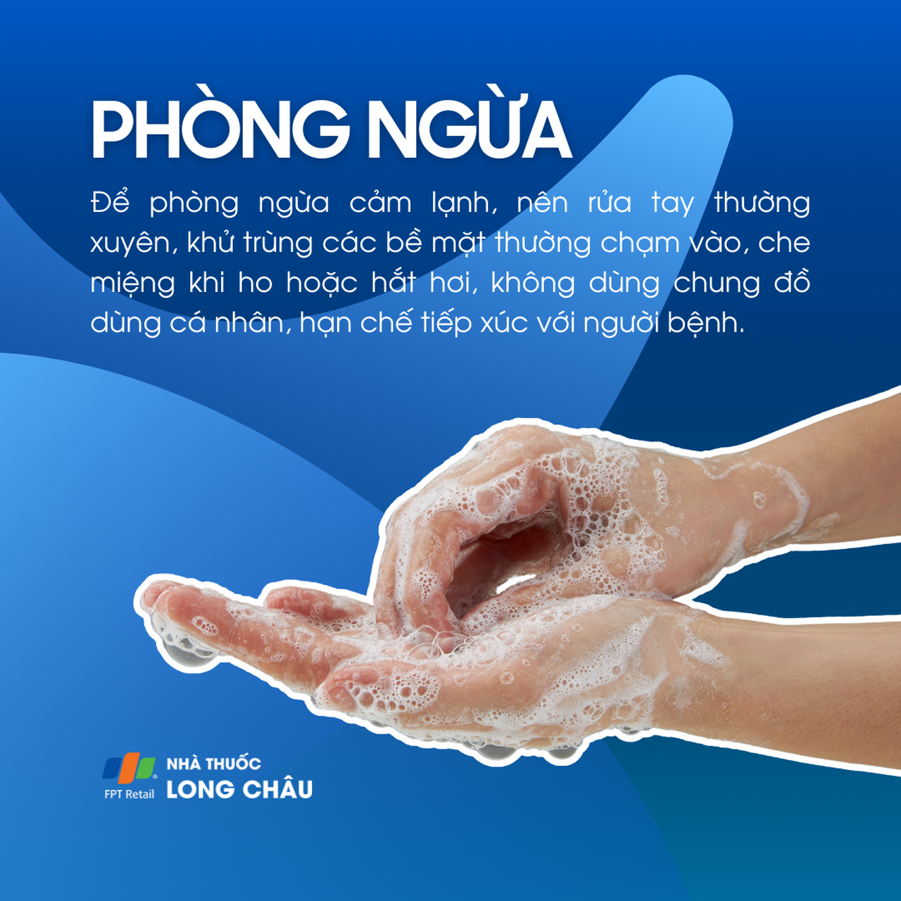 Phòng ngừa cảm lạnh bằng cách rửa tay thường xuyên, che miệng khi ho/hắt hơi, và tránh dùng chung đồ cá nhân