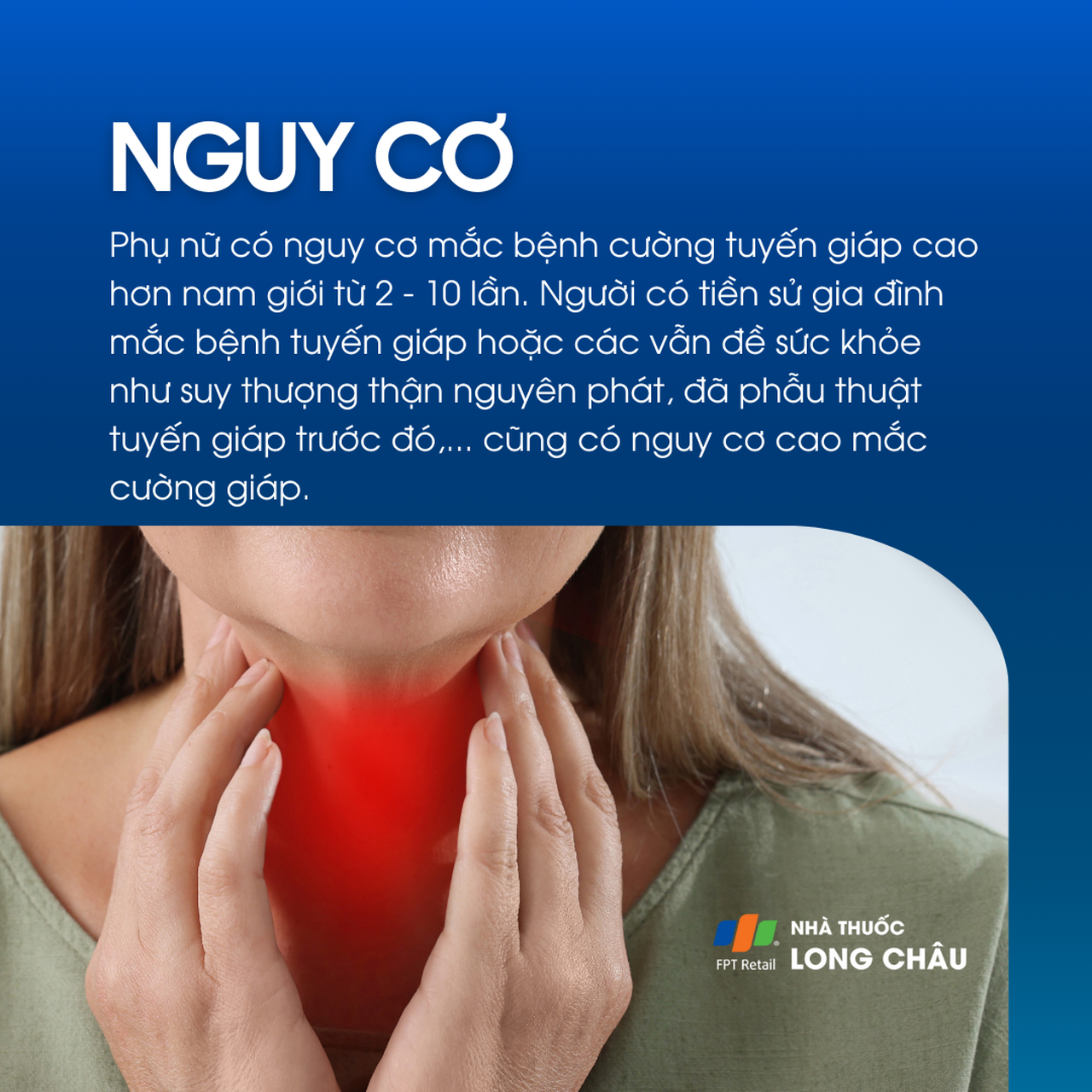 Phụ nữ có nguy cơ mắc cường giáp cao gấp 2–10 lần nam giới, nhất là người có tiền sử bệnh giáp