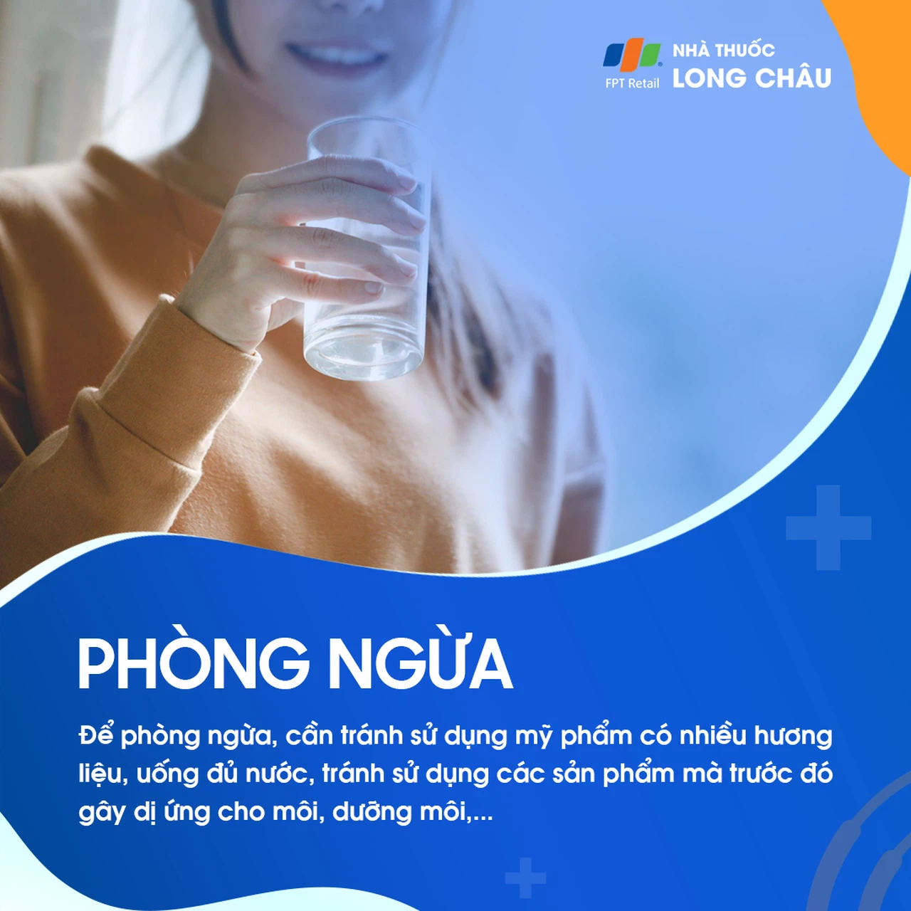 Phòng ngừa khô môi hiệu quả bao gồm uống đủ nước và bảo vệ môi dưới ánh nắn
