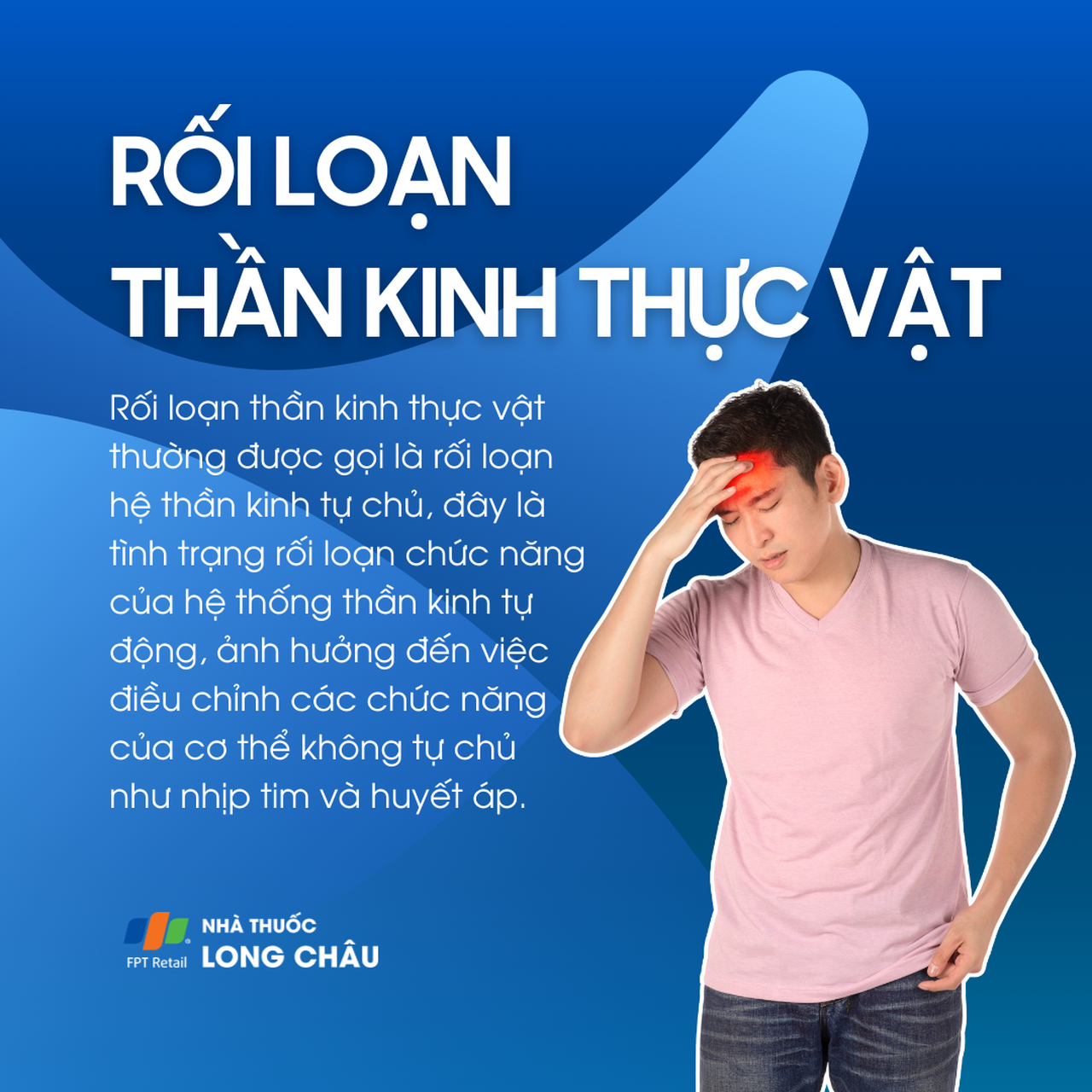 Rối loạn thần kinh thực vật 1