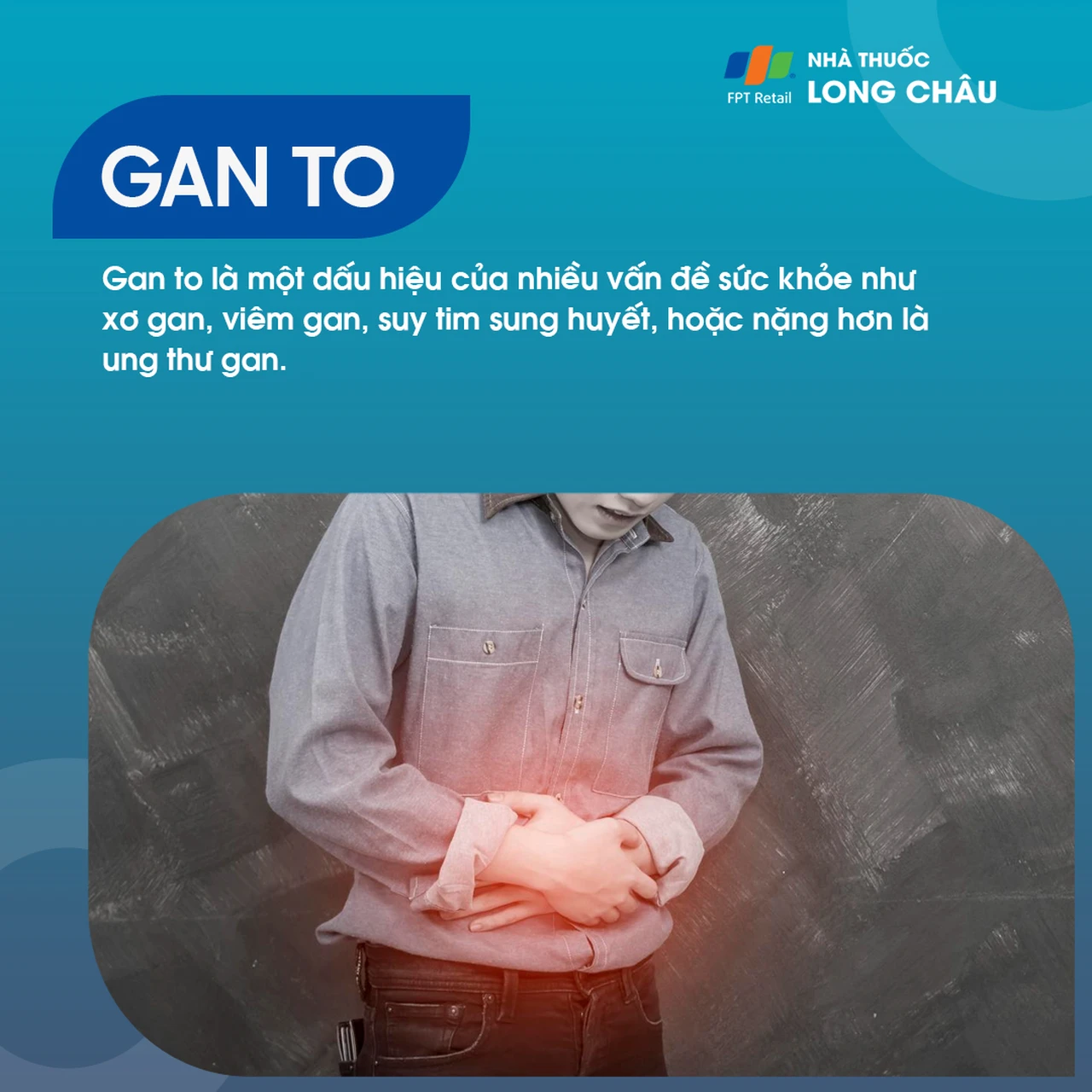 Gan to - Tìm hiểu về tình trạng gan phì đại và cách chăm sóc sức khỏe gan