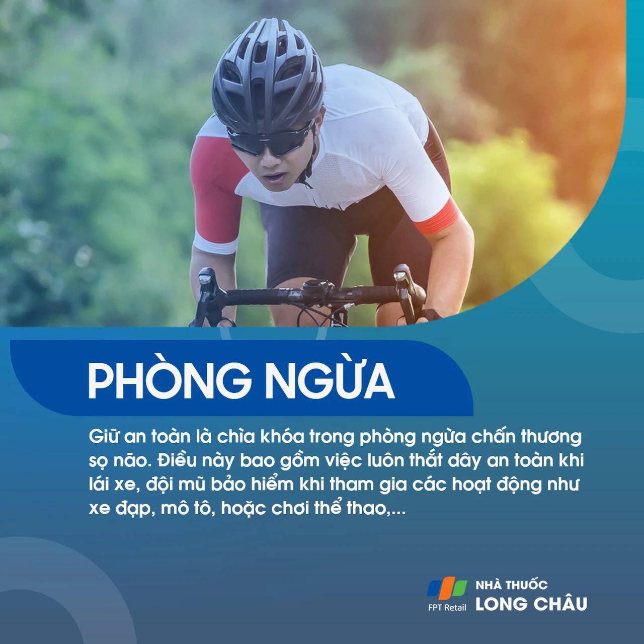 Luôn đội mũ bảo hiểm, thắt dây an toàn khi lái xe hoặc chơi thể thao để bảo vệ não