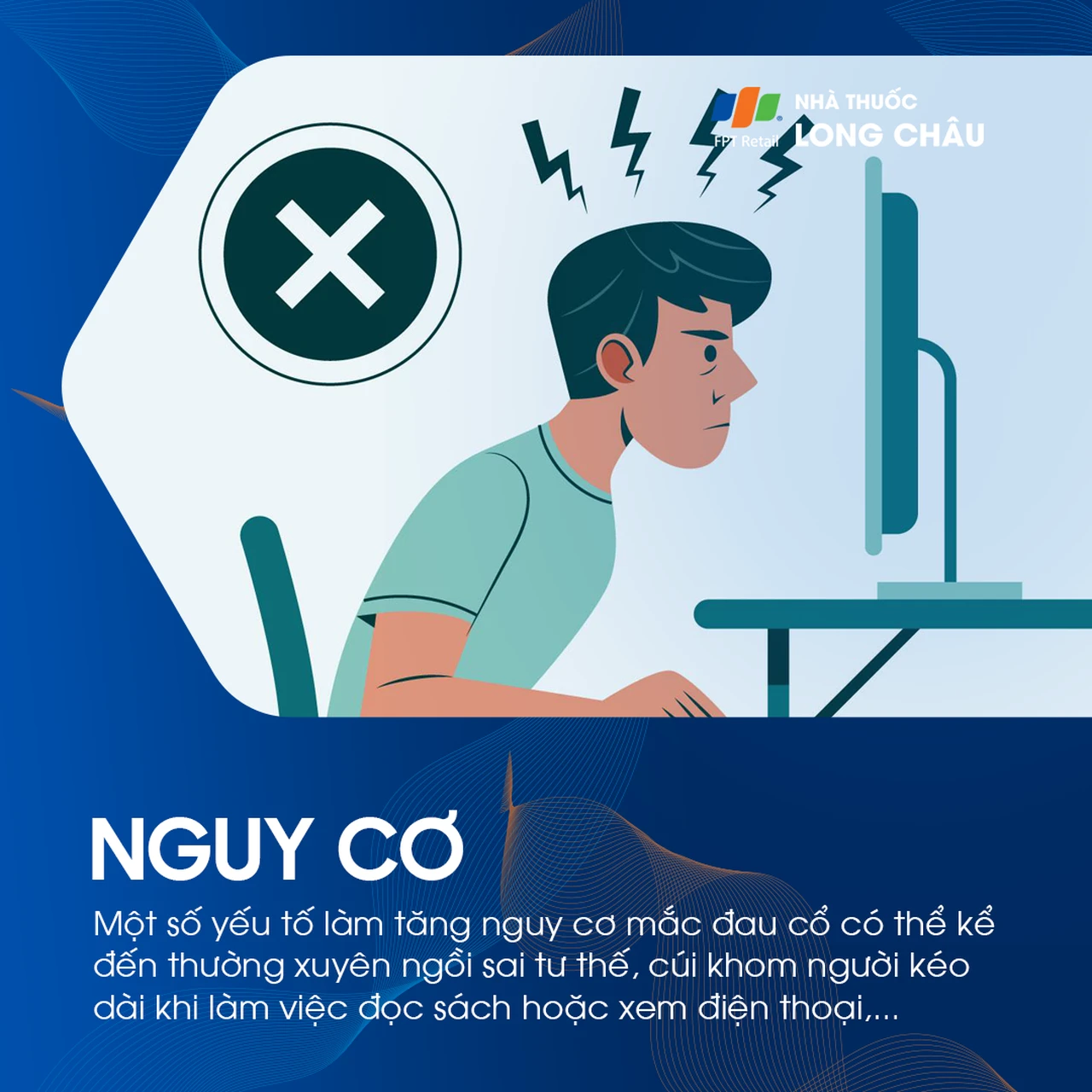 Nguy cơ đau cổ: Người thường ngồi sai tư thế, cúi khom lâu khi dùng điện thoại, đọc sách dễ mắc đau cổ.