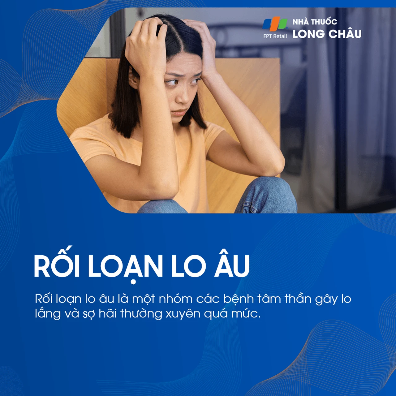 Rối loạn lo âu 1