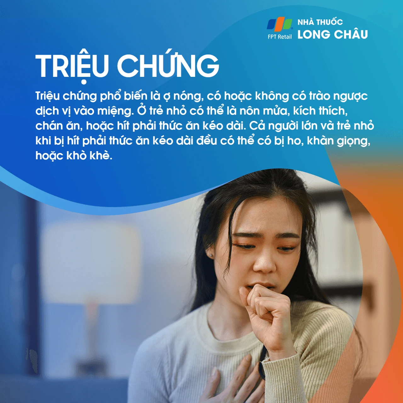 Triệu chứng trào ngược dạ dày gây ợ nóng và ho kéo dài