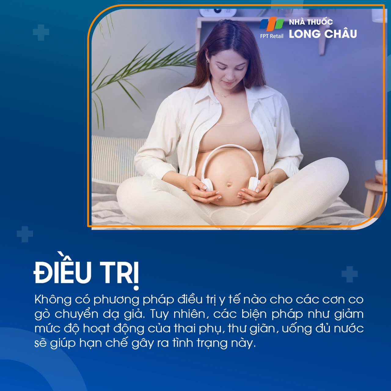 Cơn gò chuyển dạ giả 7