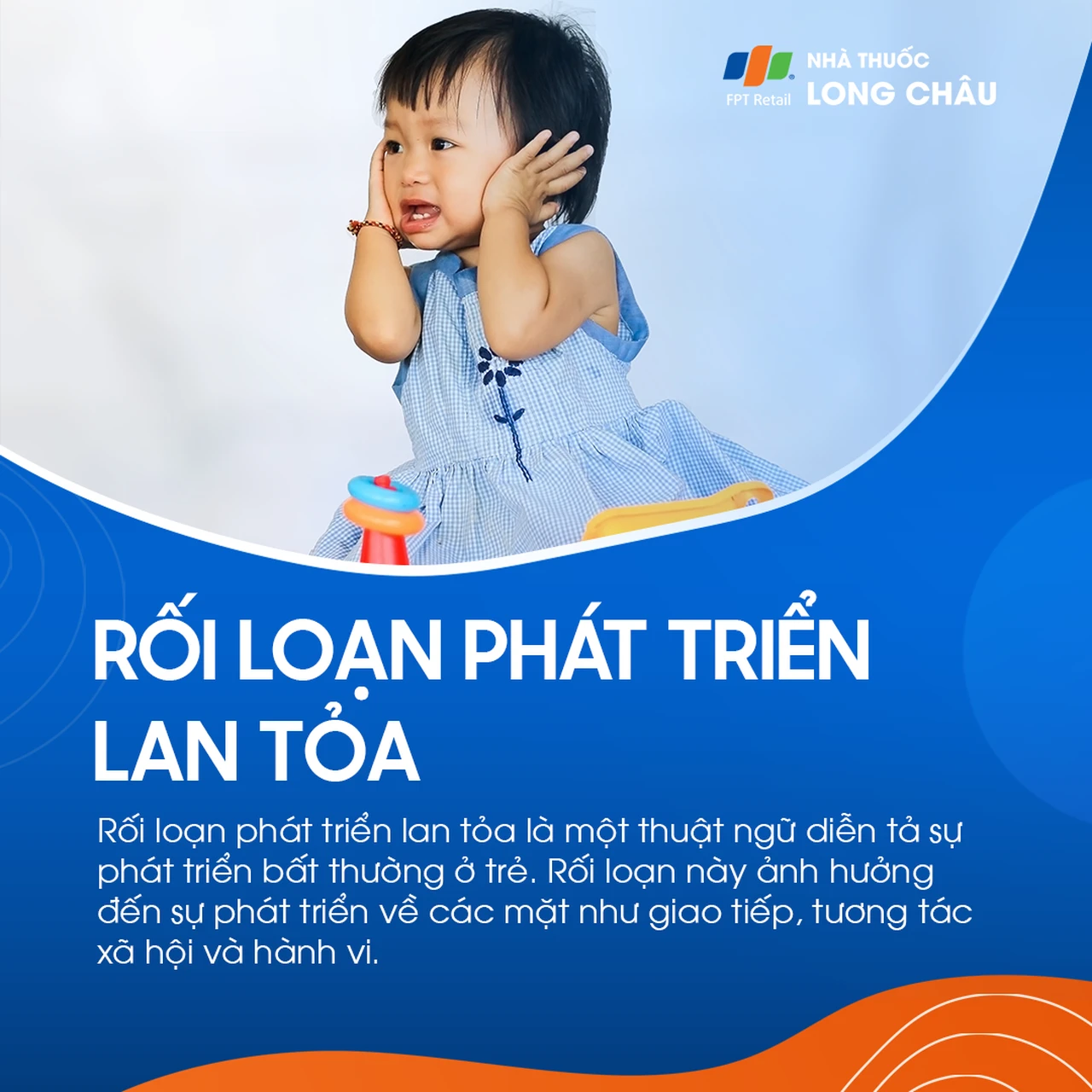 Rối loạn phát triển lan  tỏa 1