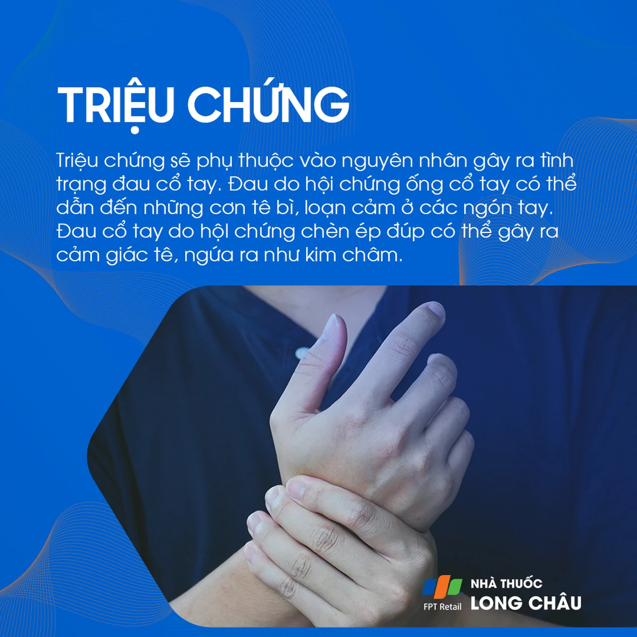 Đau cổ tay do hội chứng ống cổ tay có thể khiến bạn bị tê bì, châm chích đầu ngón tay hoặc cảm giác như kim châm. Đừng bỏ qua dấu hiệu nhỏ này