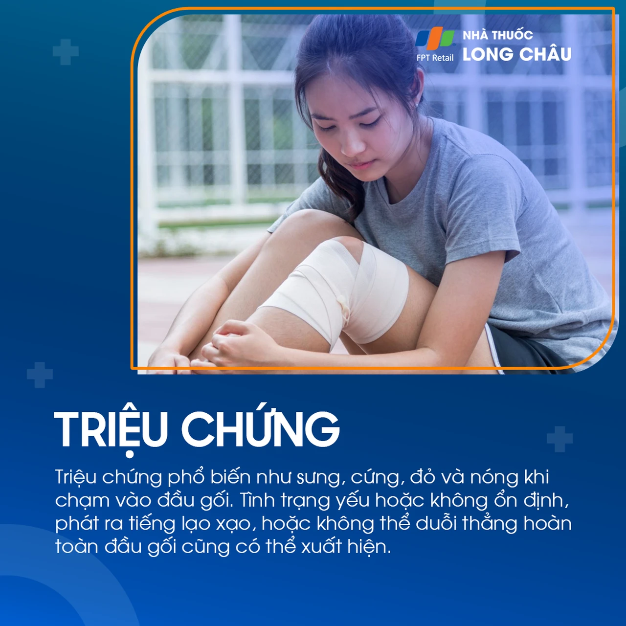 Đau đầu gối có thể gây sưng, đỏ, nóng, cứng khớp, phát ra tiếng lạo xạo hoặc không duỗi thẳng chân hoàn toàn
