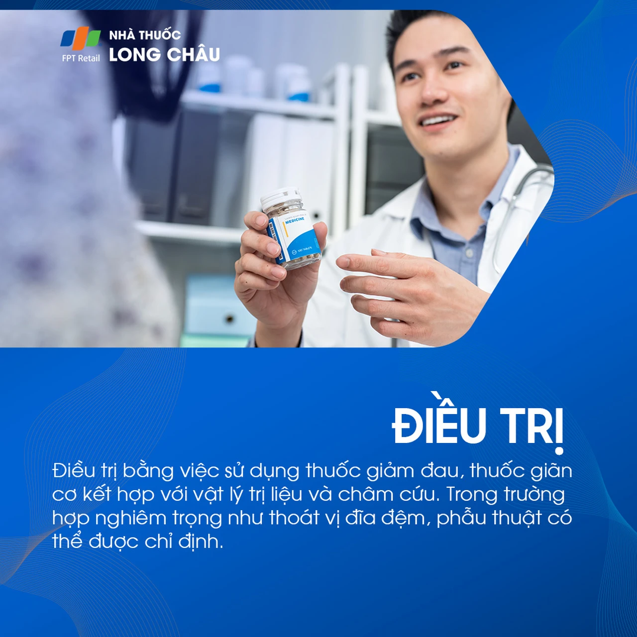 Việc điều trị đau lưng thường kết hợp thuốc giảm đau, giãn cơ với vật lý trị liệu và châm cứu. Các trường hợp nặng có thể cần phẫu thuật