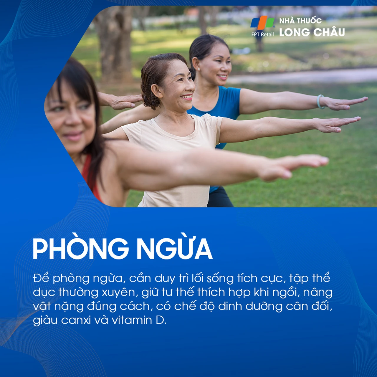 Phòng ngừa đau lưng bằng cách duy trì lối sống tích cực, tập thể dục thường xuyên, giữ tư thế đúng và có chế độ dinh dưỡng giàu canxi, vitamin D