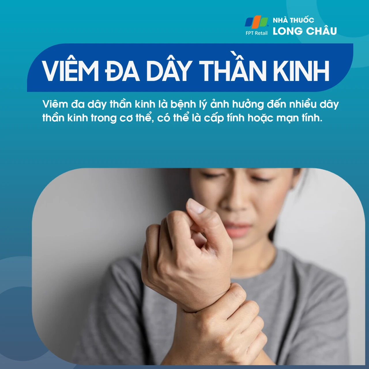Viêm đa dây thần kinh 1
