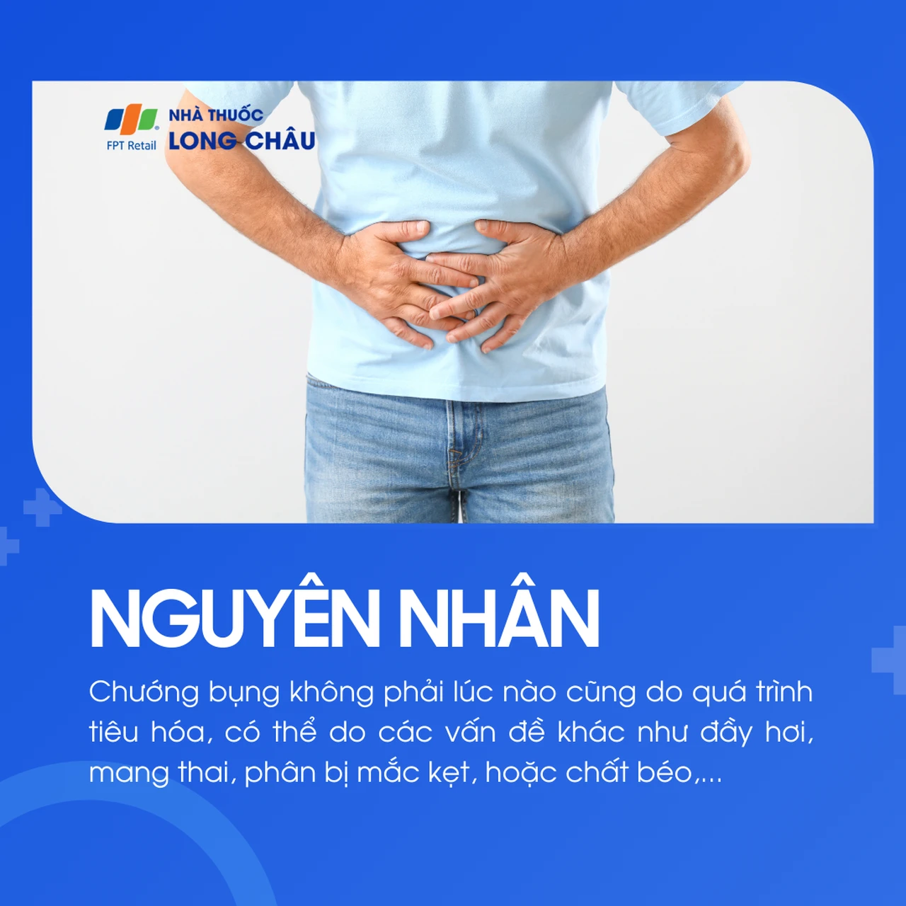 Không chỉ do tiêu hoá mà còn do đầy hơi, mang thai, táo bón, béo phì,…