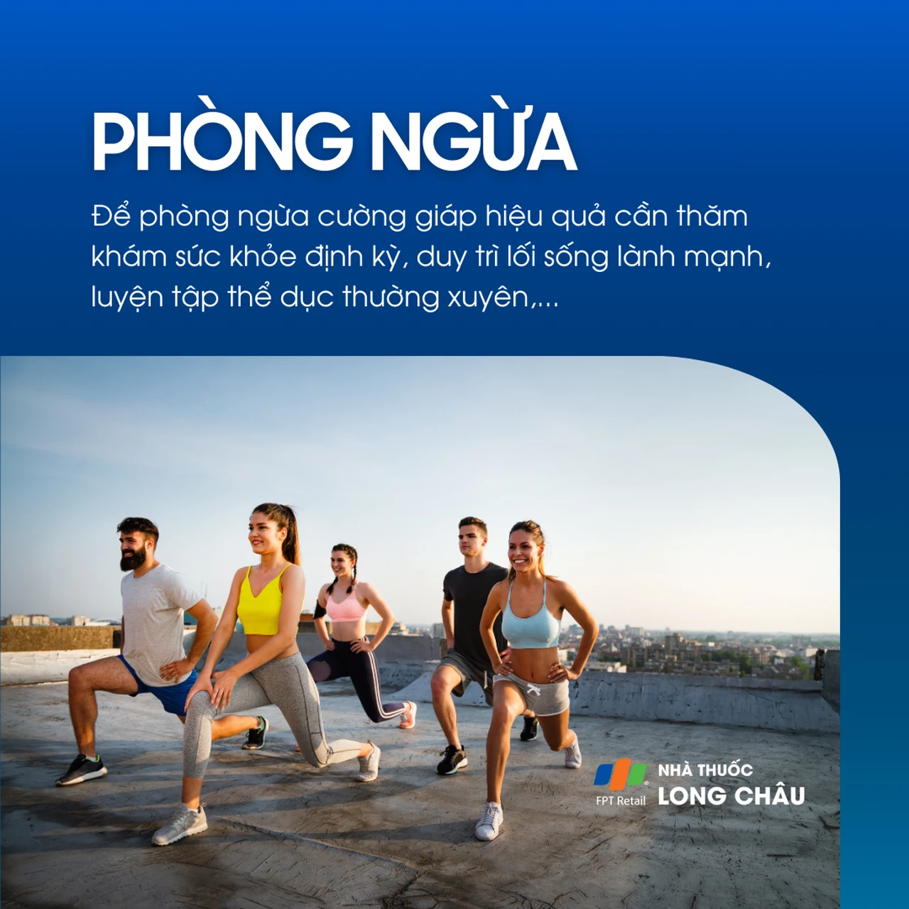 Khám sức khỏe định kỳ, giữ lối sống lành mạnh và tập luyện thường xuyên giúp phòng cường giáp