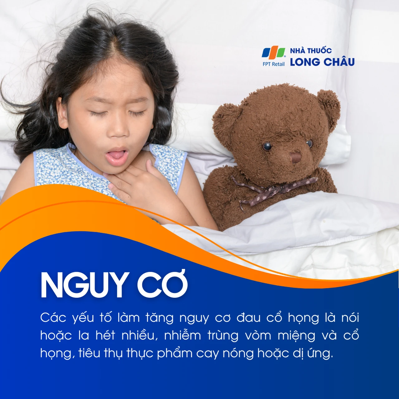 Nguy cơ đau cổ họng: La hét nhiều, nhiễm trùng vòm họng, ăn cay nóng hoặc dị ứng làm tăng nguy cơ đau cổ họng