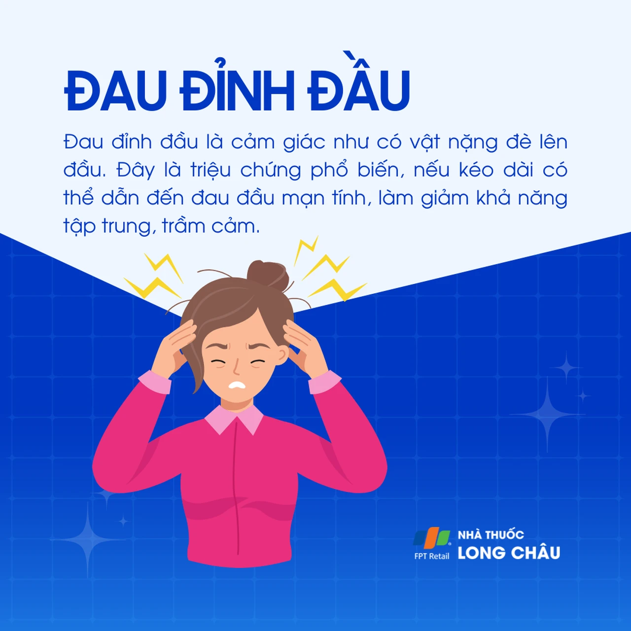 Đau đỉnh đầu là cảm giác như có vật nặng đè lên đầu, nếu kéo dài có thể gây đau mạn tính, giảm tập trung và dẫn đến trầm cảm