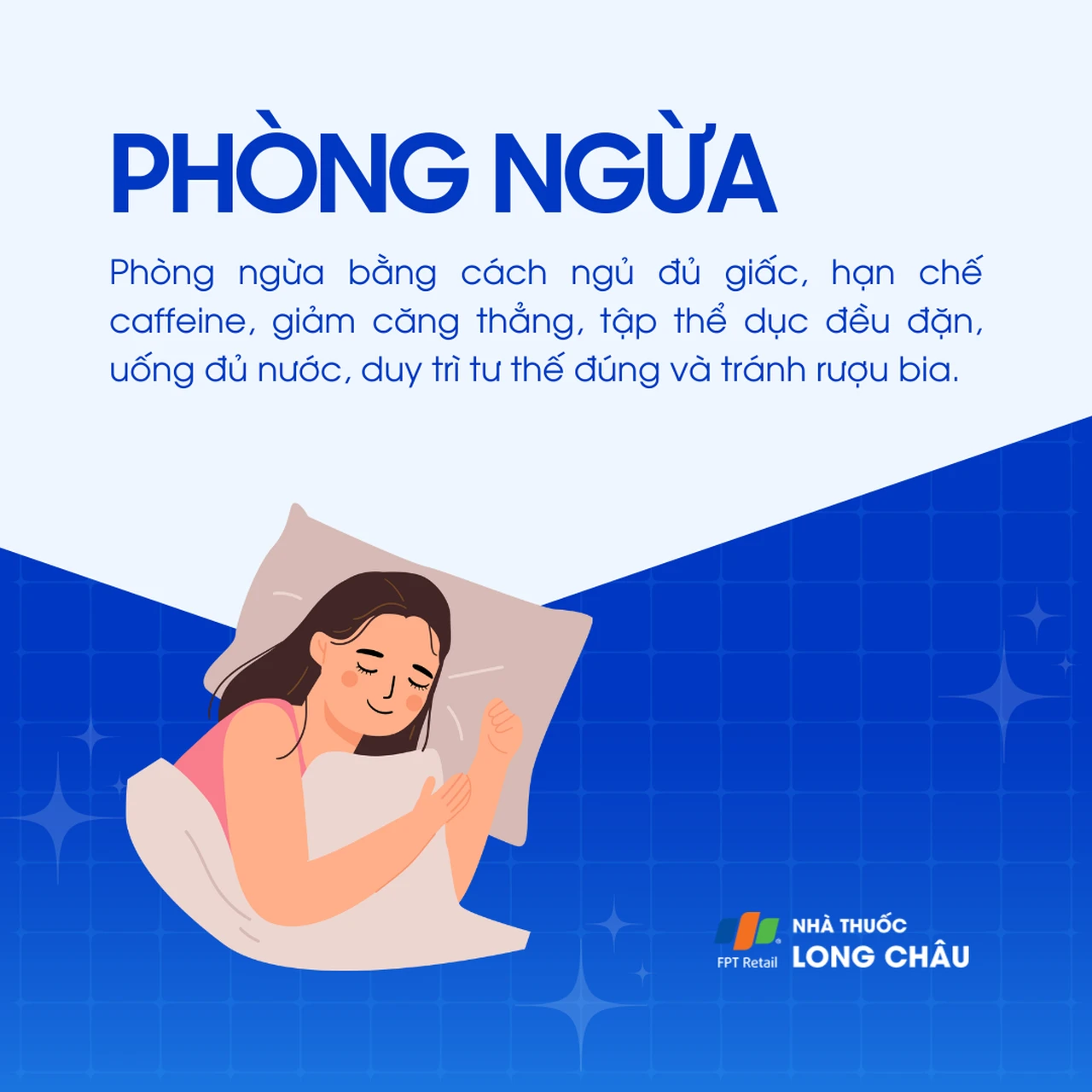 Phòng ngừa đau đỉnh đầu bằng cách ngủ đủ giấc, giảm stress, hạn chế caffeine, tập thể dục đều đặn và tránh rượu bia