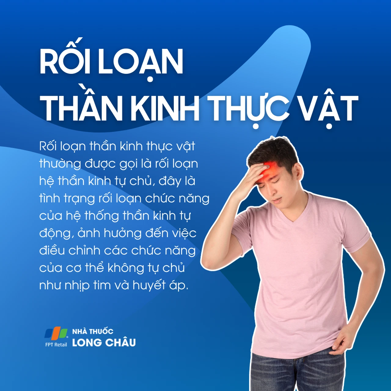 Rối loạn thần kinh thực vật 1
