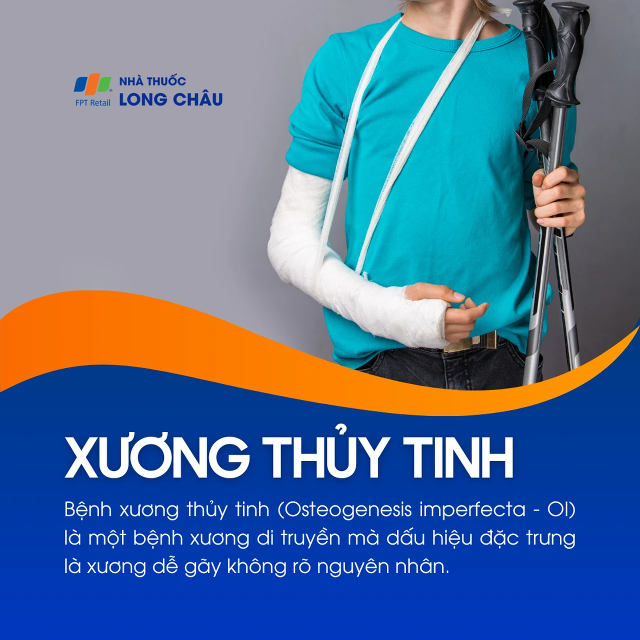 Xương thủy tinh 1