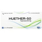 Thuốc Huether-50 Davipharm điều trị cơn động kinh khởi phát, dự phòng đau nửa đầu (6 vỉ x 10 viên)