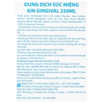 Dung dịch súc miệng Kin Gingival 250ml hỗ trợ chăm sóc nướu, ngăn ngừa các mảng bám trên răng