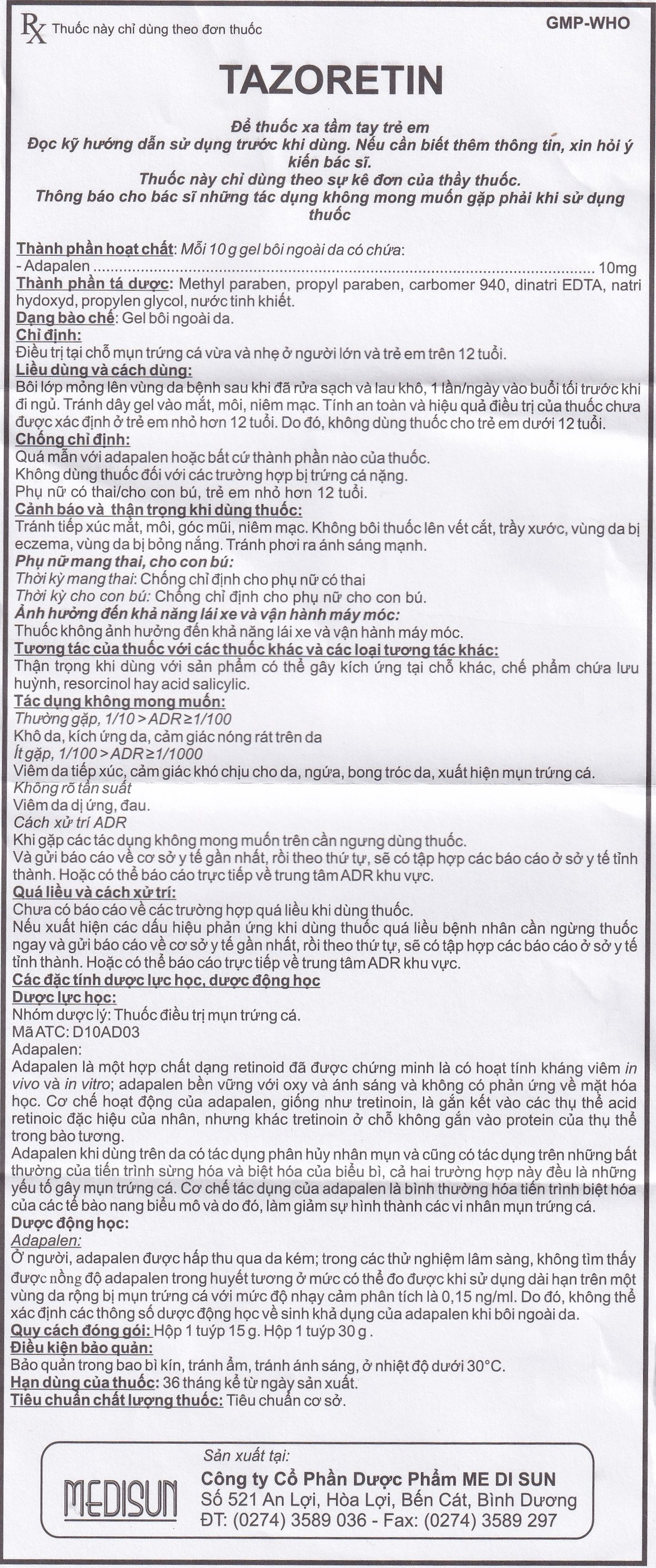 Gel bôi ngoài da Tazoretin điều trị mụn trứng cá vừa và nhẹ (30g) 