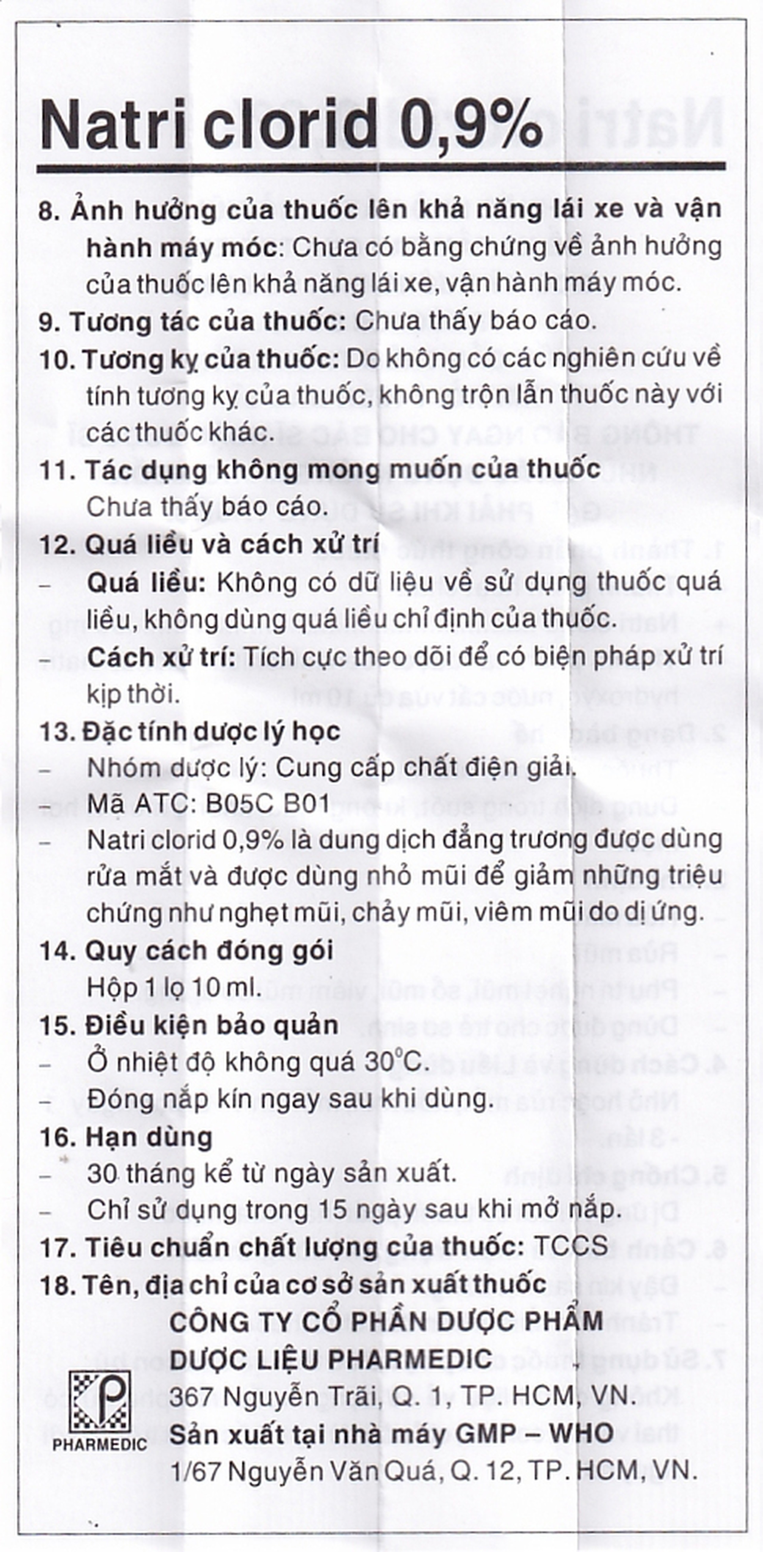 Thuốc nhỏ mắt, nhỏ mũi Natri Clorid 0,9% Pharmedic hỗ trợ rửa mắt, rửa mũi, phụ trị nghẹt mũi, sổ mũi (10ml)