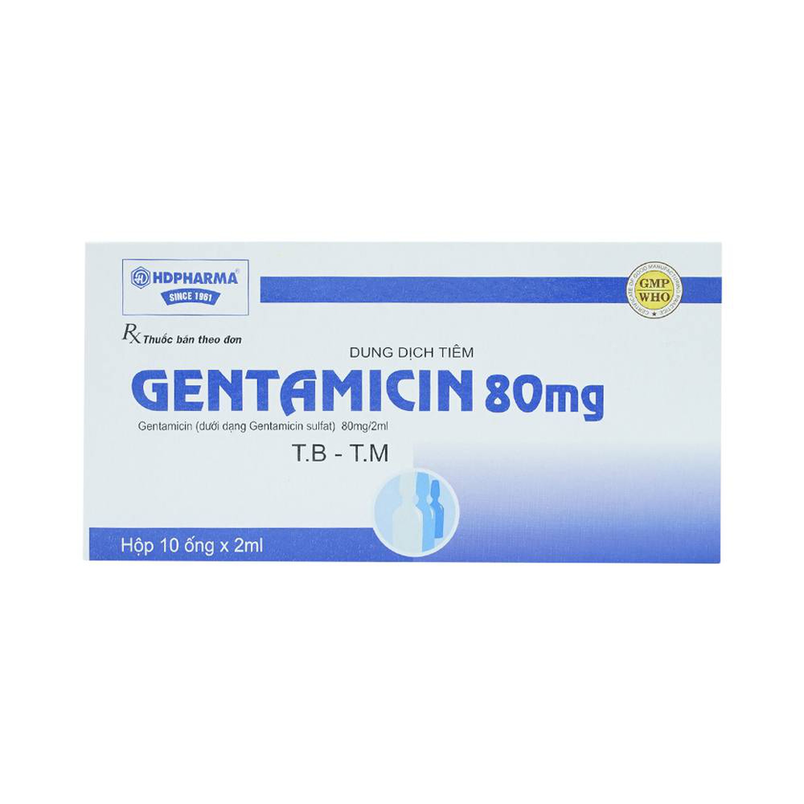 Dung dịch tiêm Gentamicin 80mg HDPharma điều trị nhiễm khuẩn nặng (10 ống x 2ml)