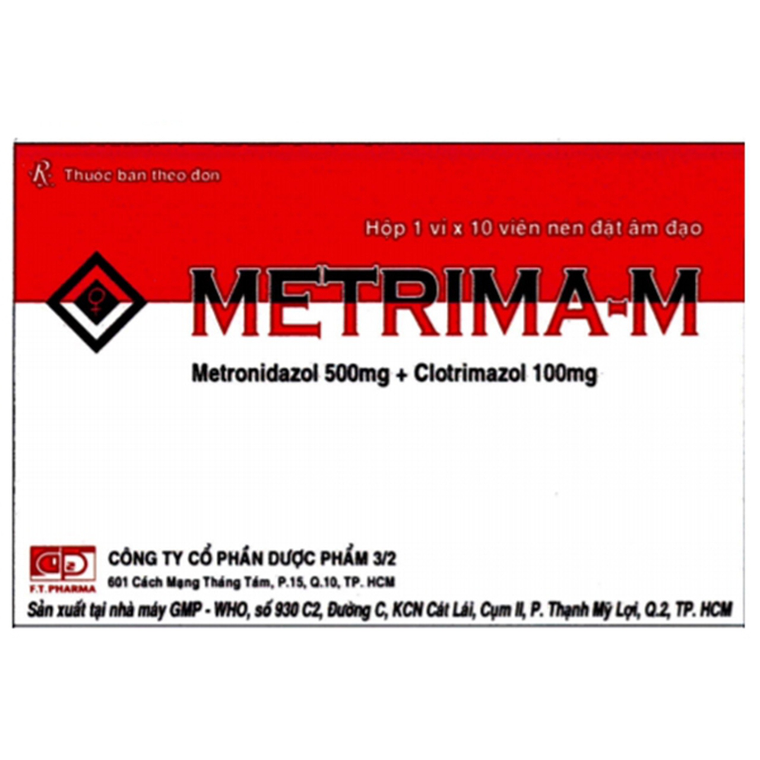 Thuốc Metrima-M F.T Pharma điều trị viêm cổ tử cung, viêm âm đạo và viêm âm hộ (10 viên)