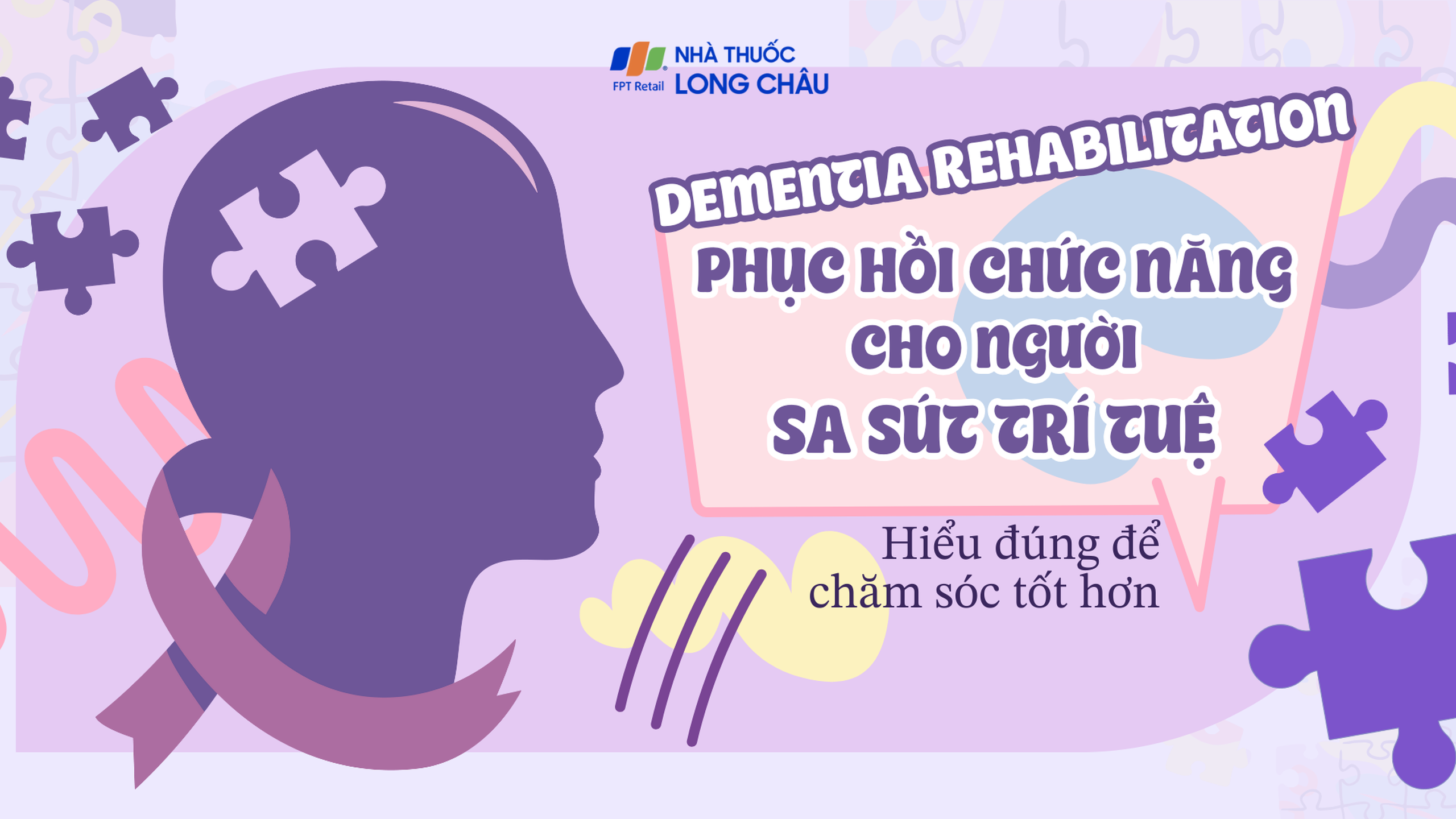 Dementia rehabilitation: Phục hồi chức năng cho người sa sút trí tuệ - Hiểu đúng để chăm sóc tốt hơn 0