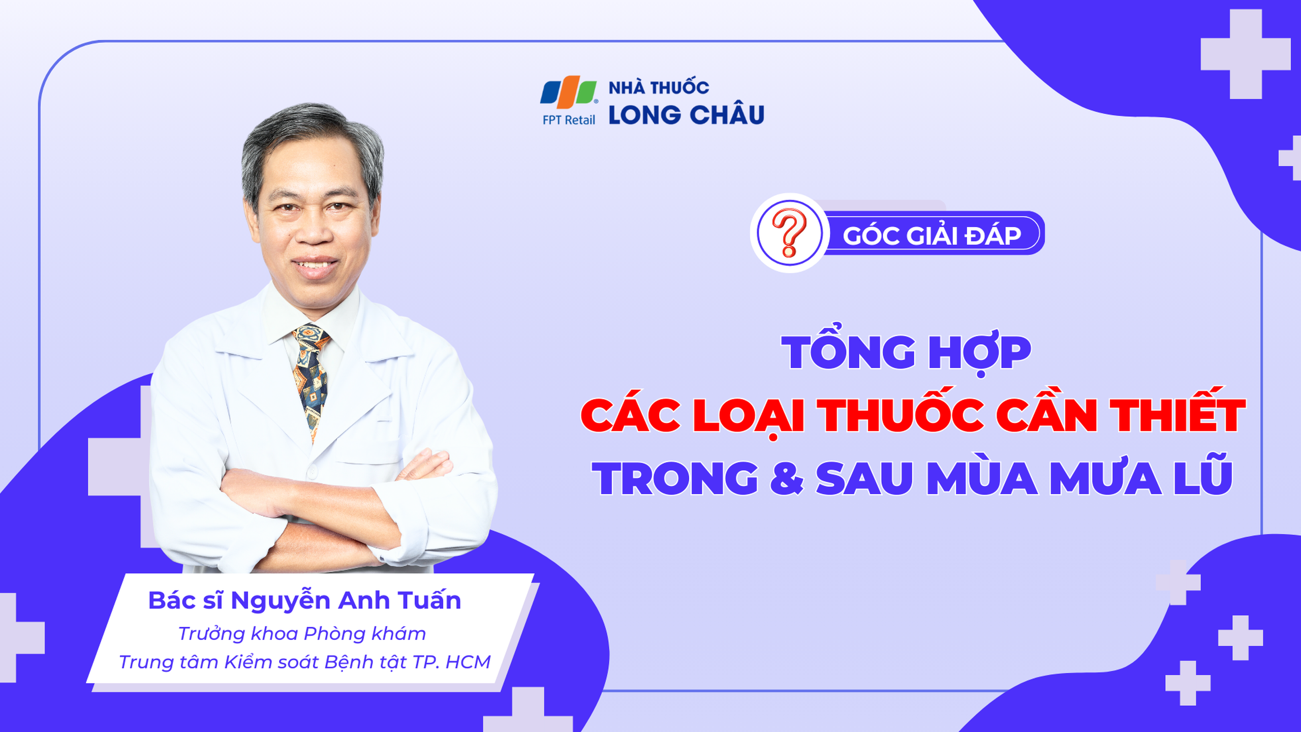 Tổng hợp các loại thuốc cần thiết trong và sau mùa mưa lũ 1