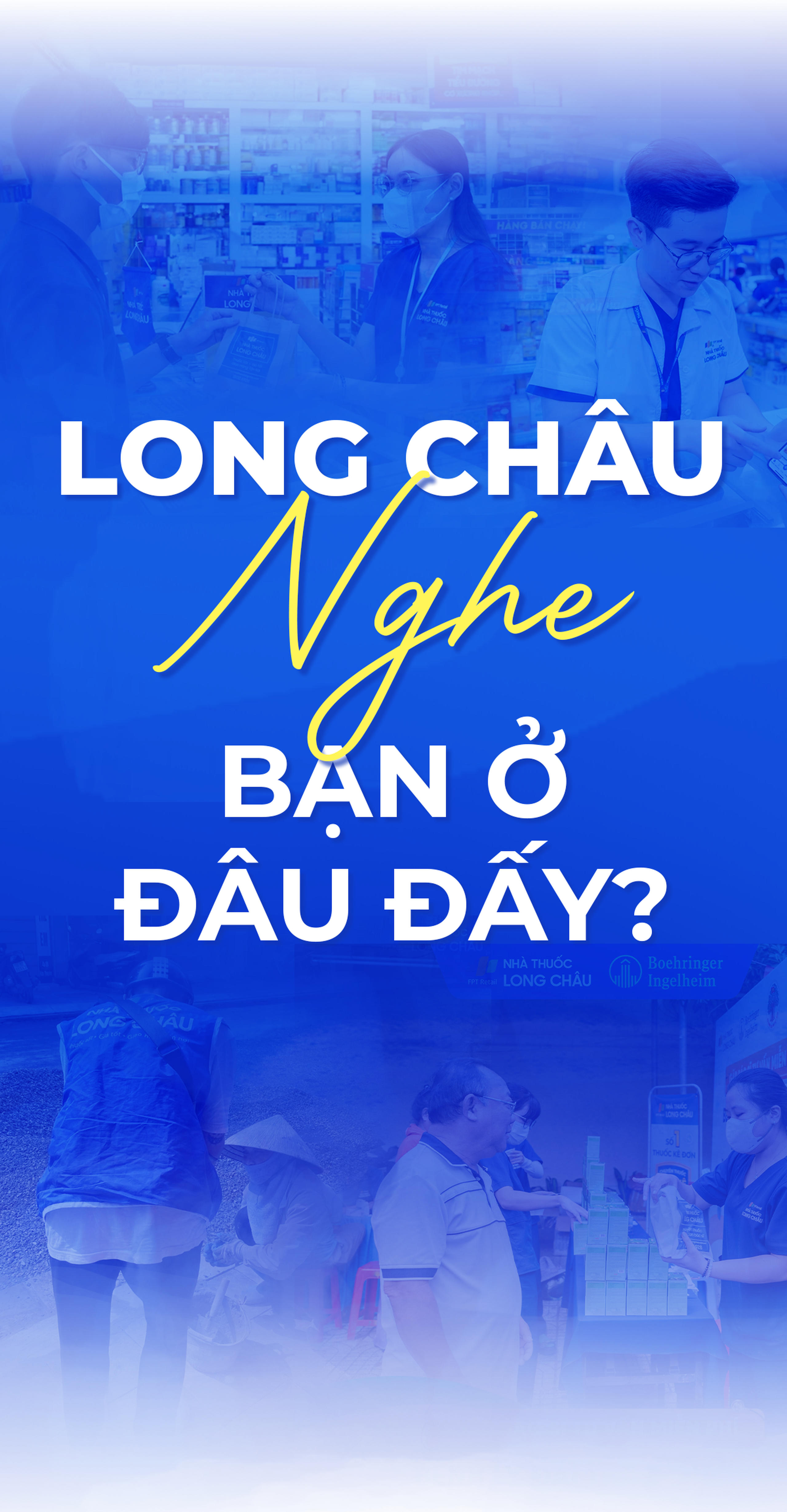 Long Châu nghe - Bạn ở đâu đấy? Mobile