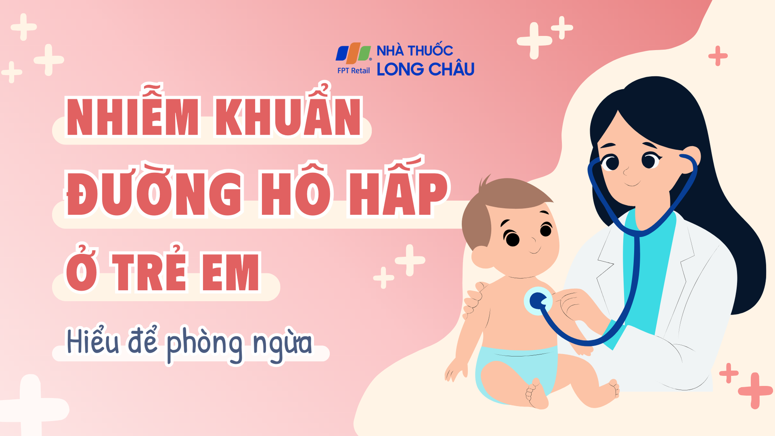 Nhiễm khuẩn đường hô hấp ở trẻ em: Hiểu để phòng ngừa 0