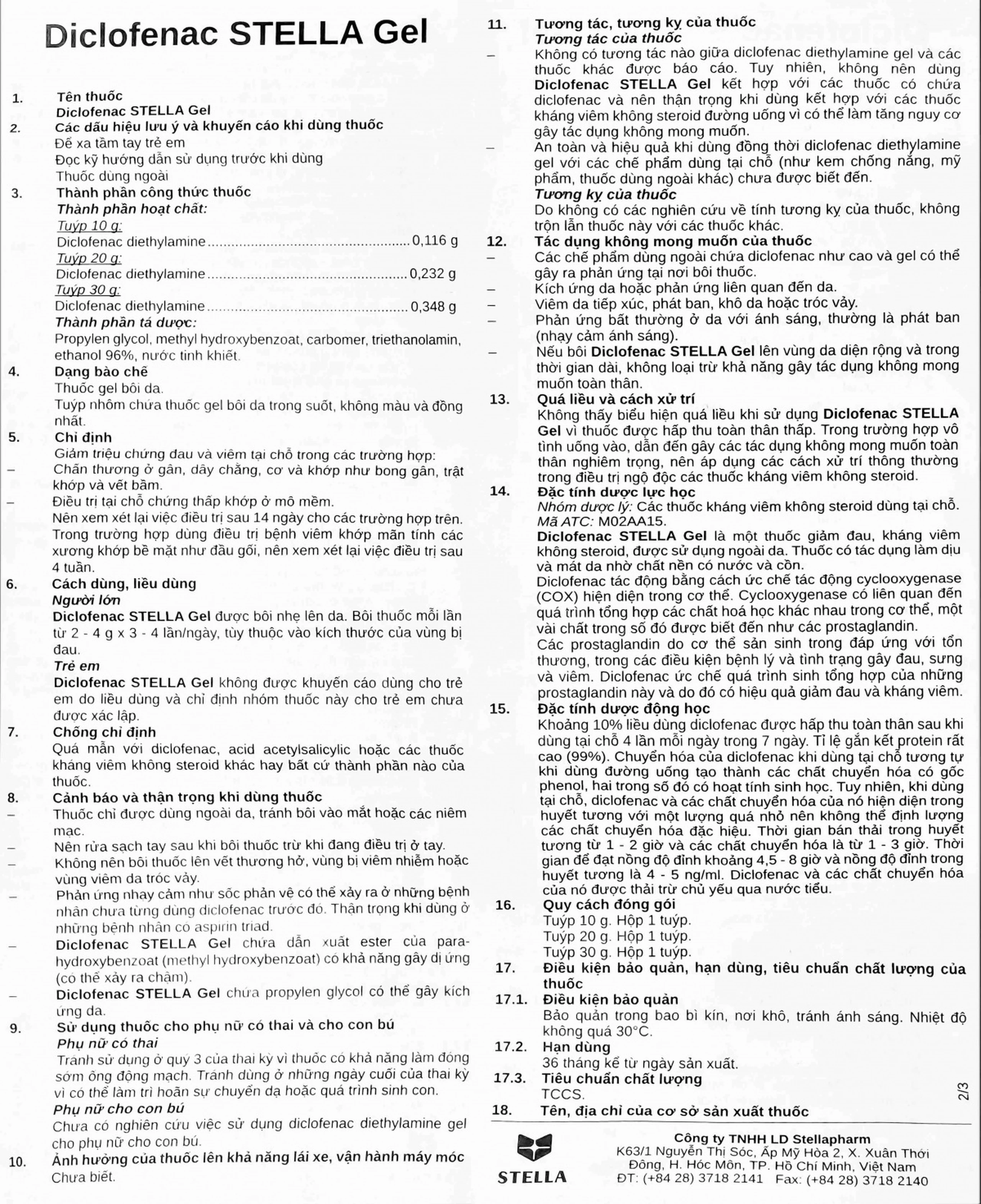 Gel Diclofenac Stella (20g) giảm triệu chứng đau và viêm trong trường hợp bong gân, trật khớp, vết bầm