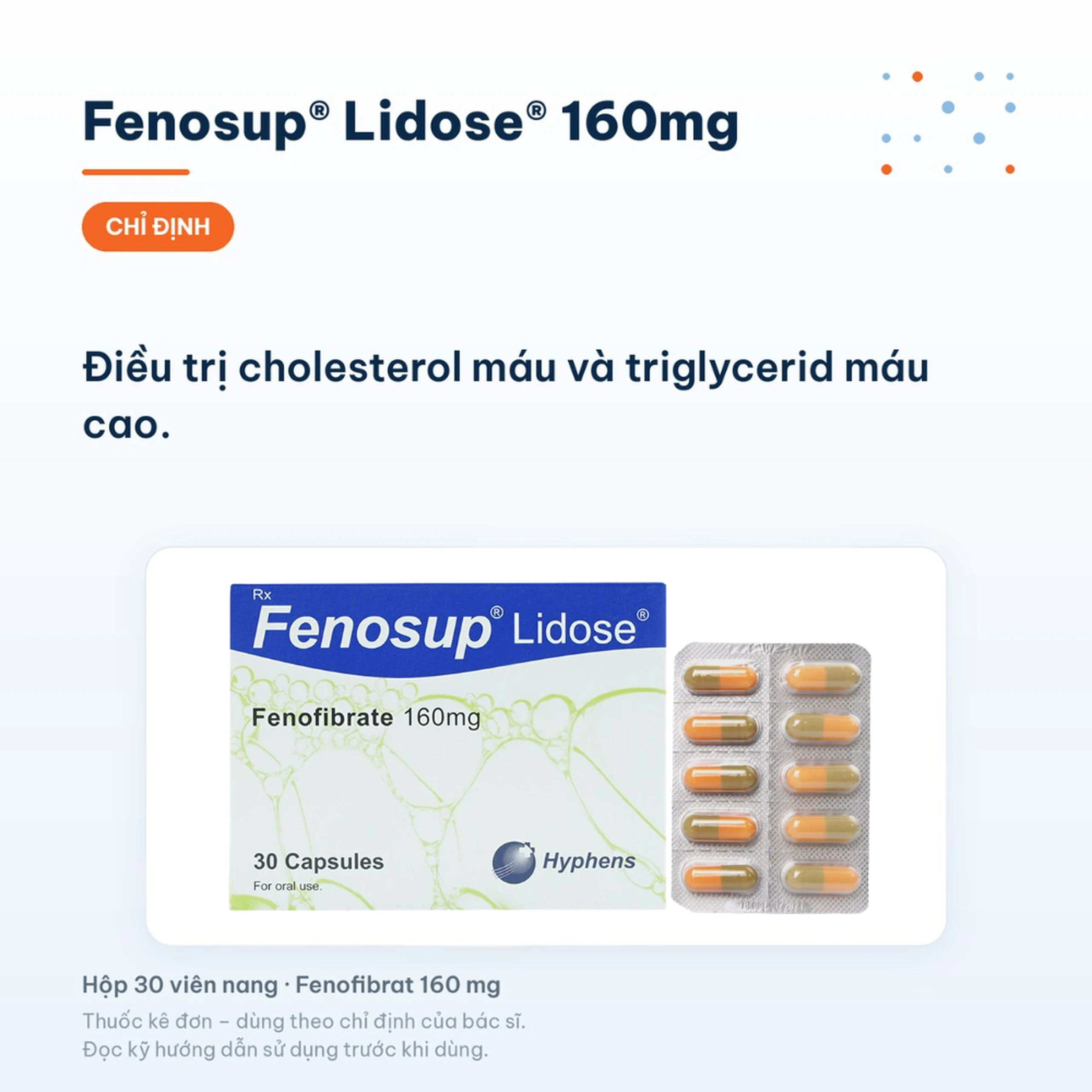 Thuốc Fenosup 160mg Hyphens điều trị cholesterol máu và triglycerid máu cao (3 vỉ x 10 viên) 2