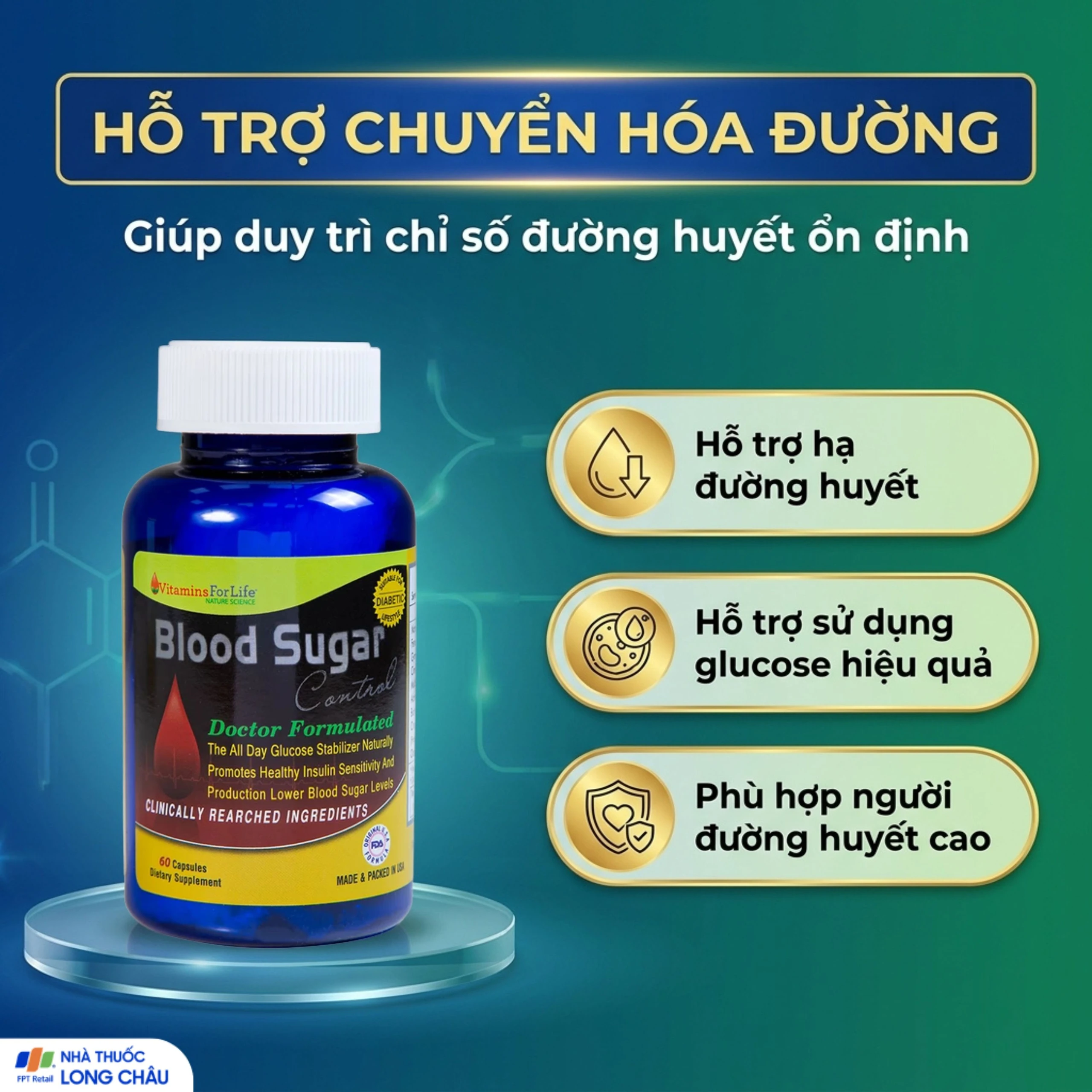 Viên uống ổn định đường huyết, tốt cho người bị tiểu đường Blood Sugar Control Vitamins For Life (60 viên) 4