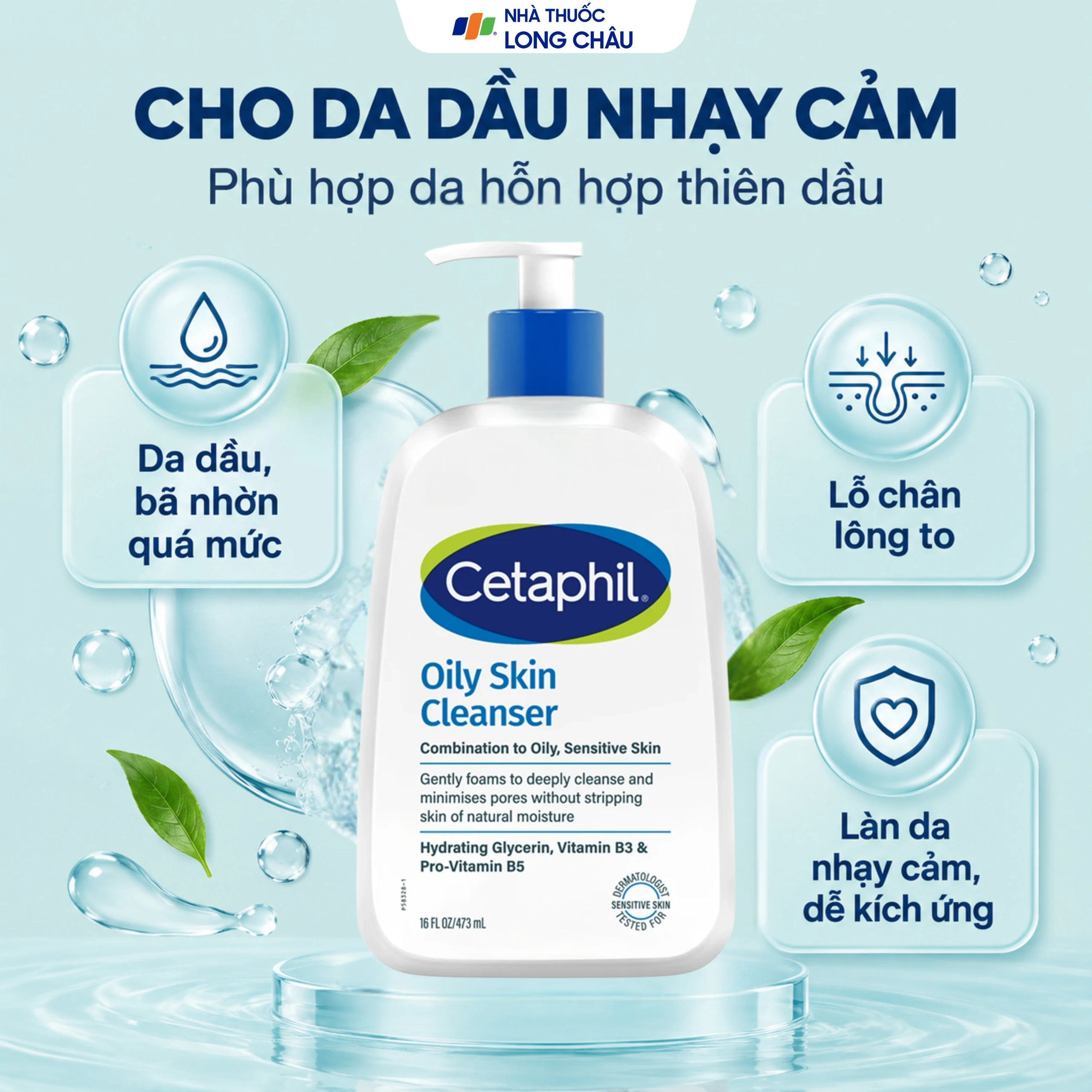 Sữa rửa mặt Cetaphil Oily Skin Cleanser cho da dầu, nhạy cảm (473ml) 4