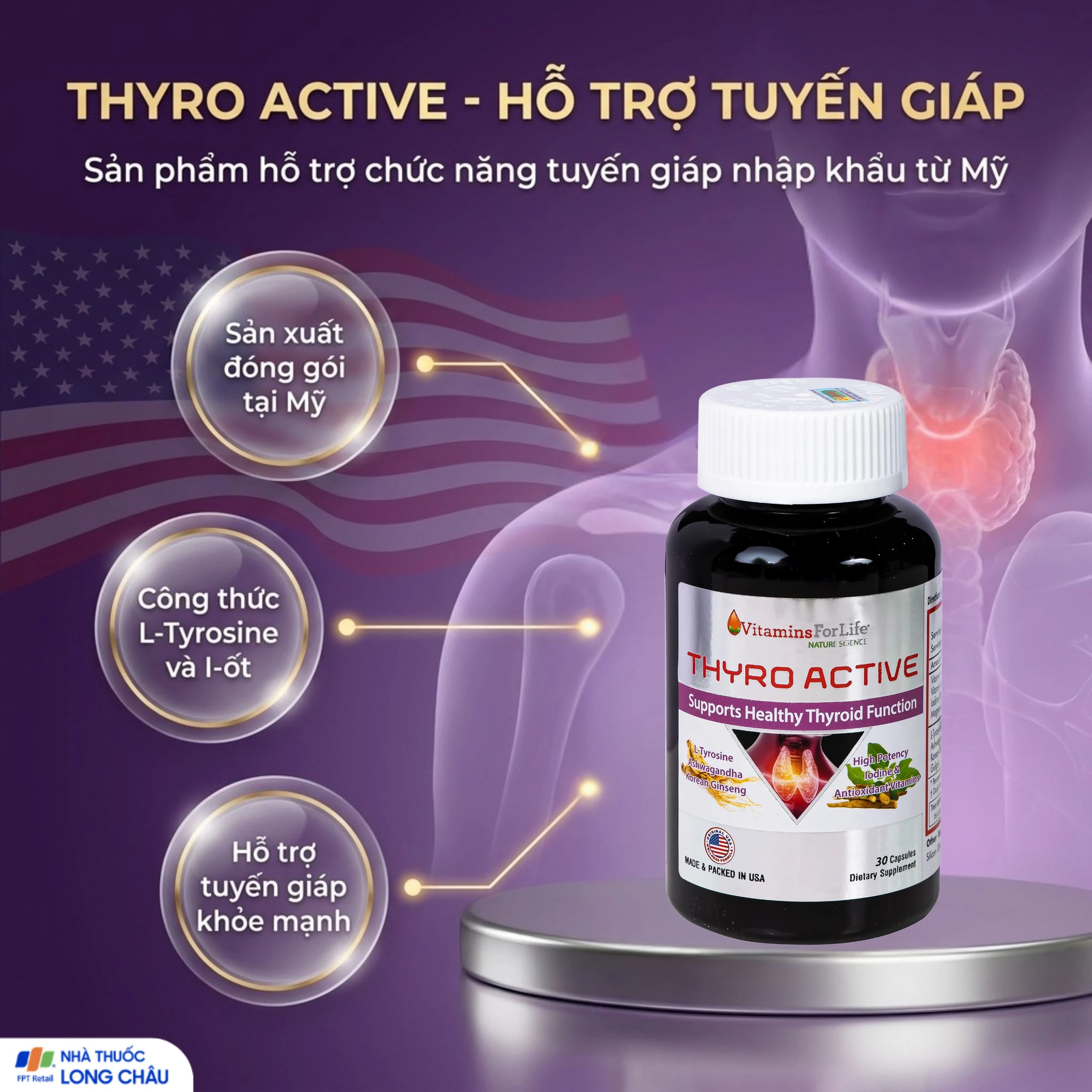 Viên uống bổ sung L-Tyrosine, I-ốt, hỗ trợ tăng cường chức năng tuyến giáp Thyro Active Vitamins For Life (Hộp 30 viên) 5
